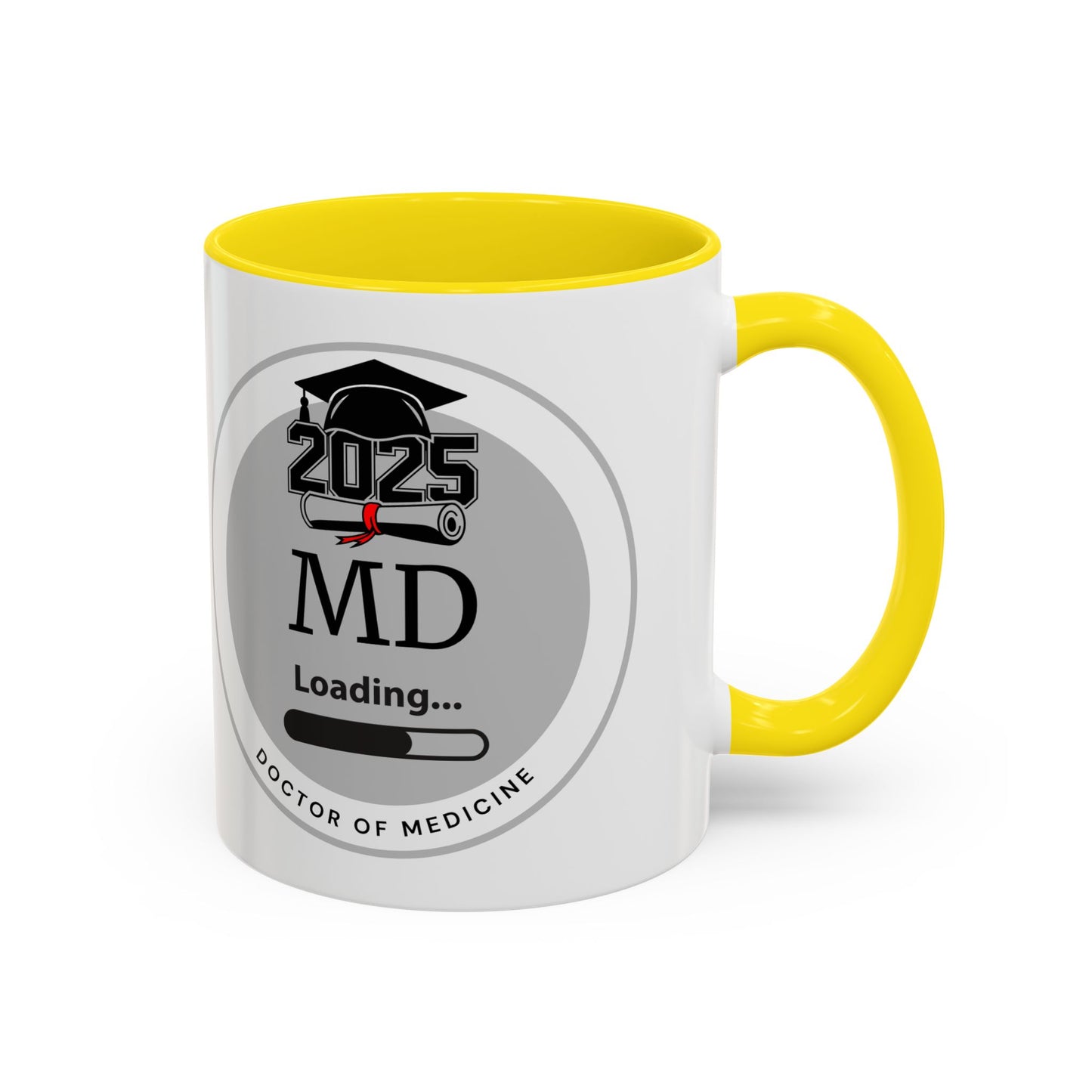 Mug - MD Loading, Coffee Mug for Future Medical Doctor- 11oz/15oz