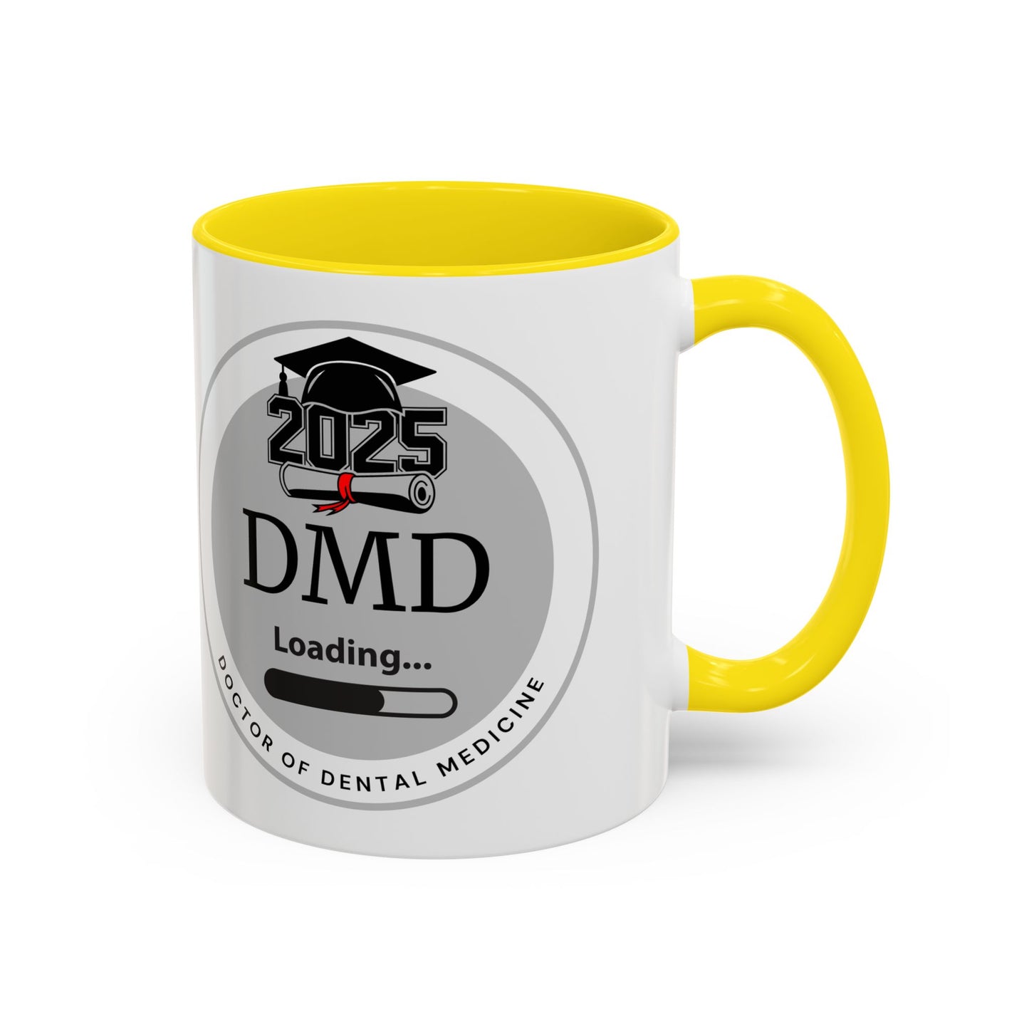 Mug - DMD Loading, Future Doctor of Dental Medicine- 11oz/15oz