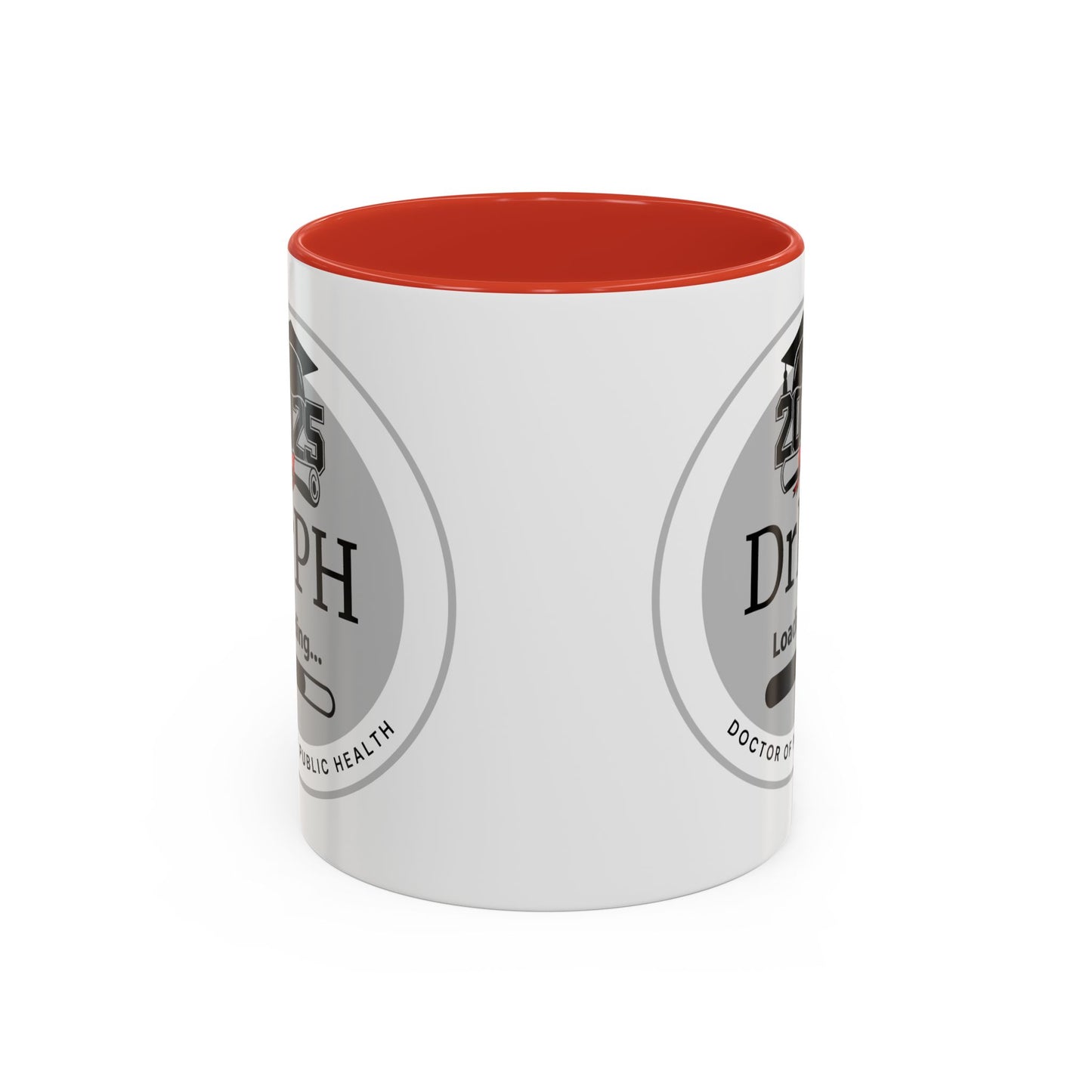 Mug - DrPH Loading, Future Doctor of Public Health Mug, Graduation Gift, Healthcare Professional Coffee Mug- 11oz/15oz