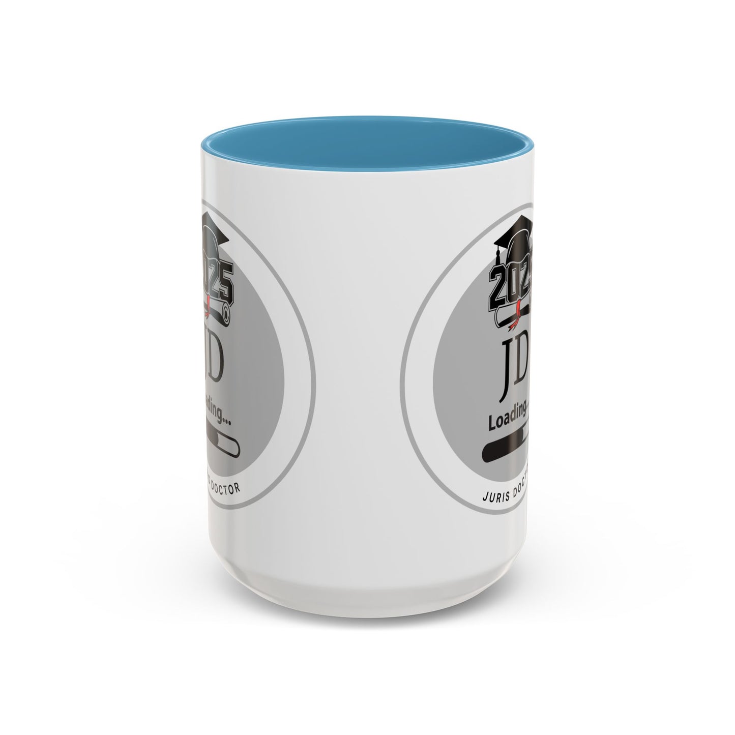 Mug - JD Loading, Future Juris Doctorate JD Mug, Law School Graduate Coffee Mug- 11oz/15oz