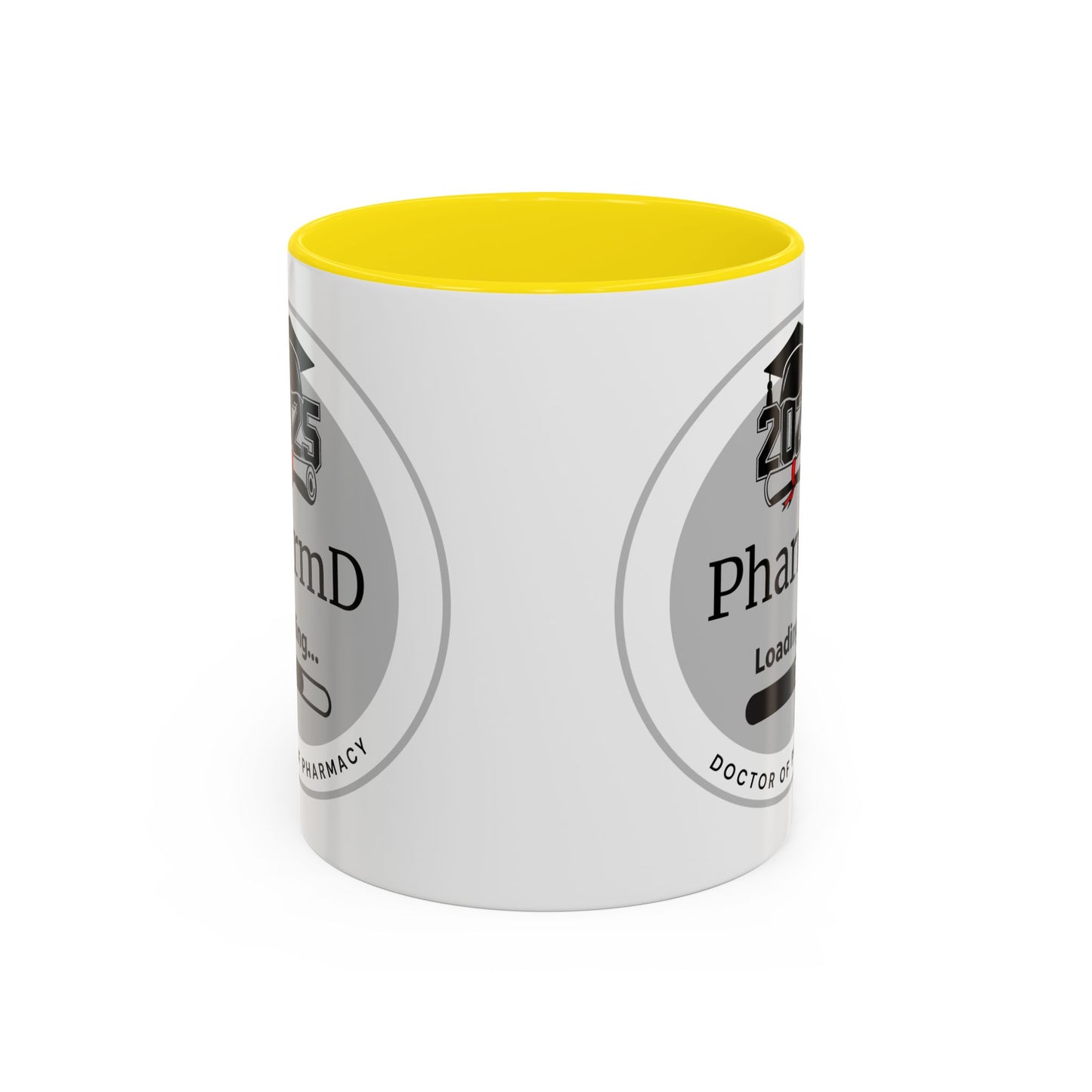 Mug - PharmD Loading, Future Doctor of Pharmacy - 11oz/15oz Coffee Cup