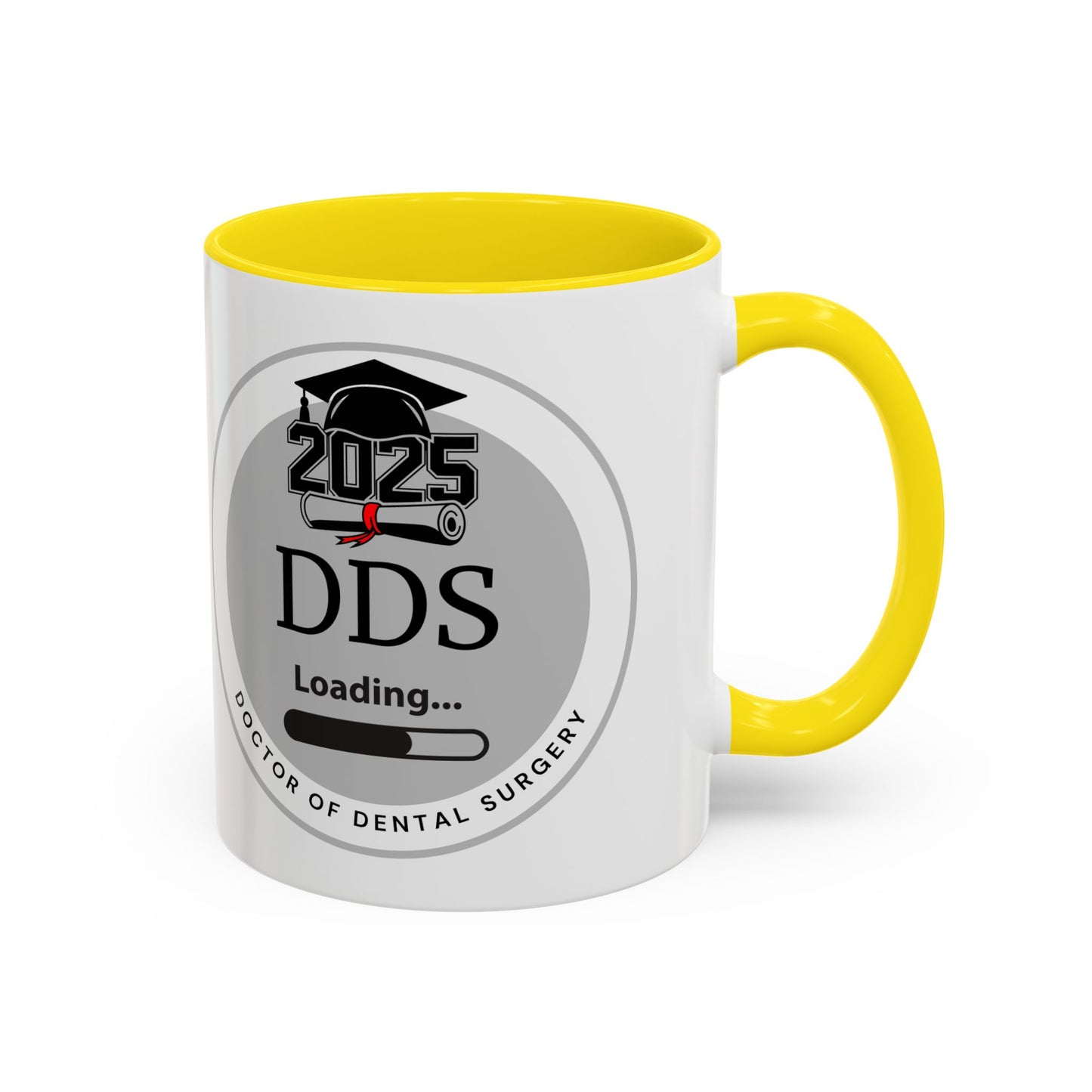 Mug - DDS Loading, Future Doctor of Dental Surgery Coffee Mug 11oz, 15oz