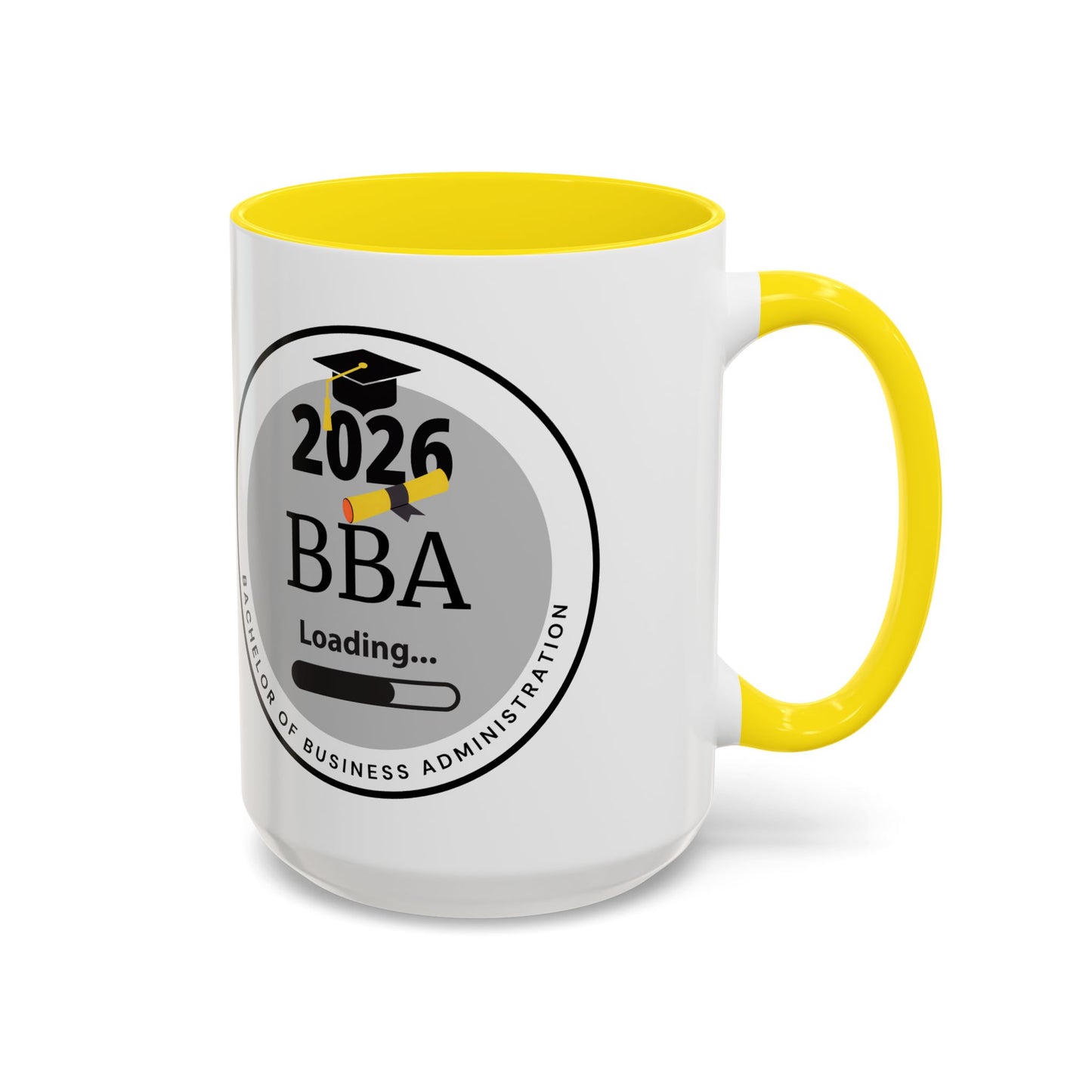 Mug - Bachelor of Business Administration, Future Graduate- 11oz/15oz