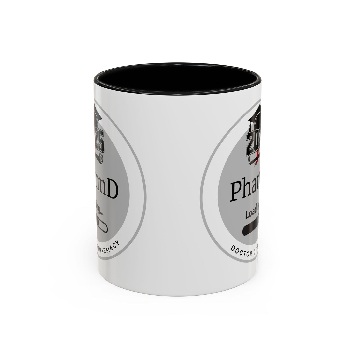 Mug - PharmD Loading, Future Doctor of Pharmacy - 11oz/15oz Coffee Cup