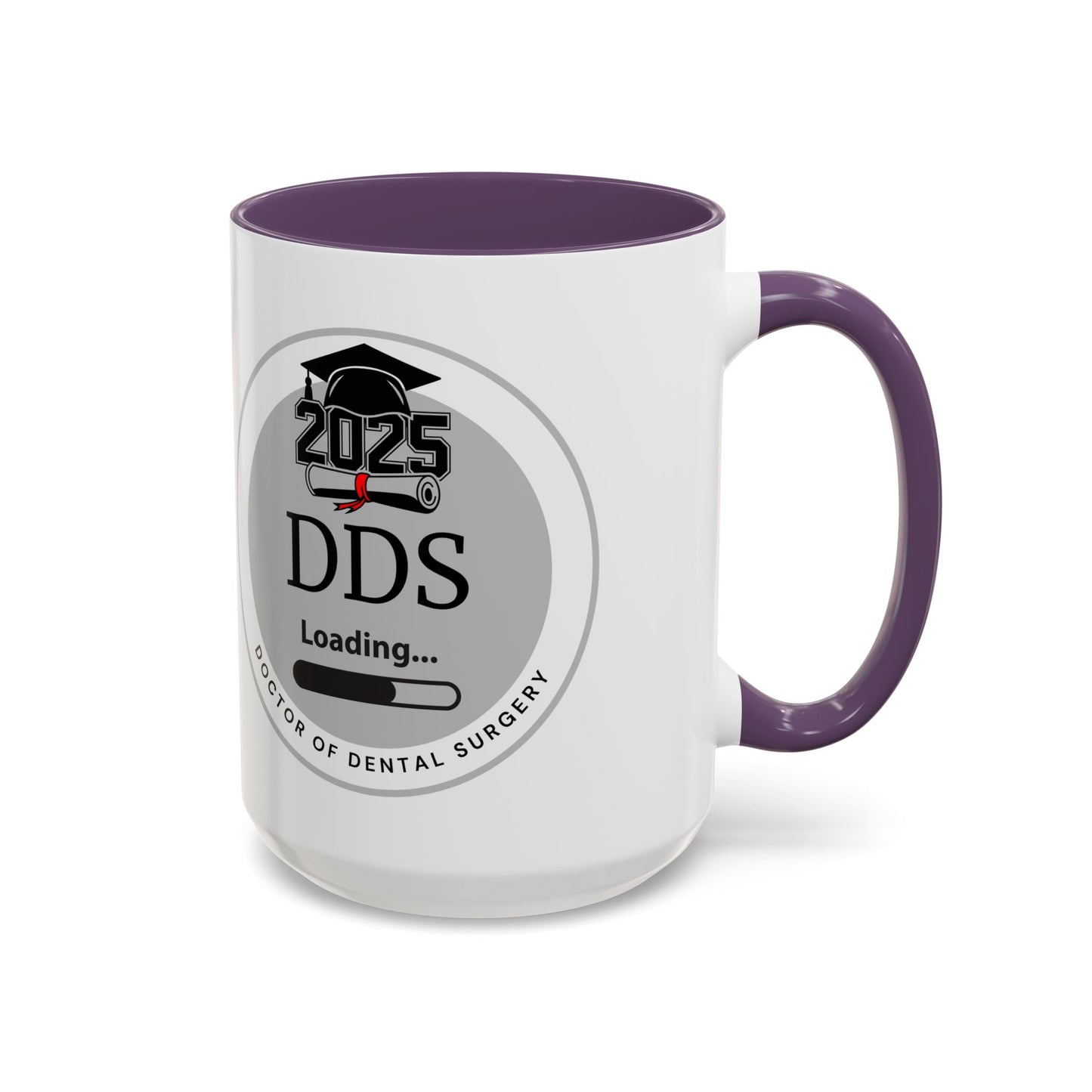 Mug - DDS Loading, Future Doctor of Dental Surgery Coffee Mug 11oz, 15oz