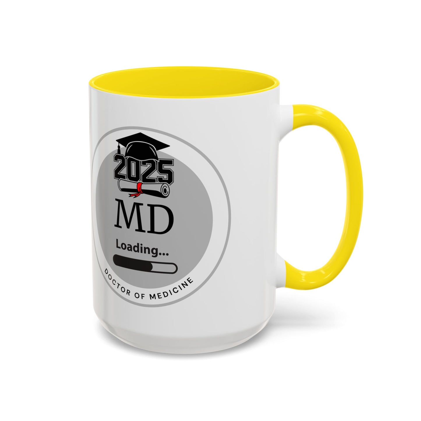 Mug - MD Loading, Coffee Mug for Future Medical Doctor- 11oz/15oz