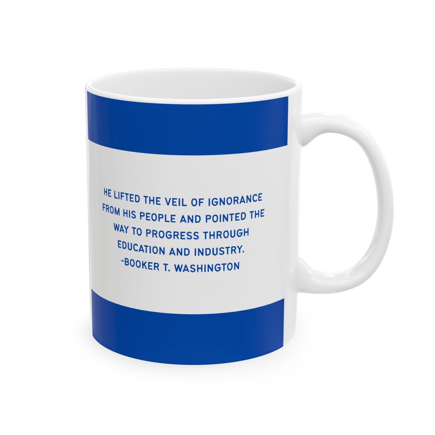 Booker T Washington H.S., Lift Veil of Ignorance Atlanta, GA, Ceramic Mug