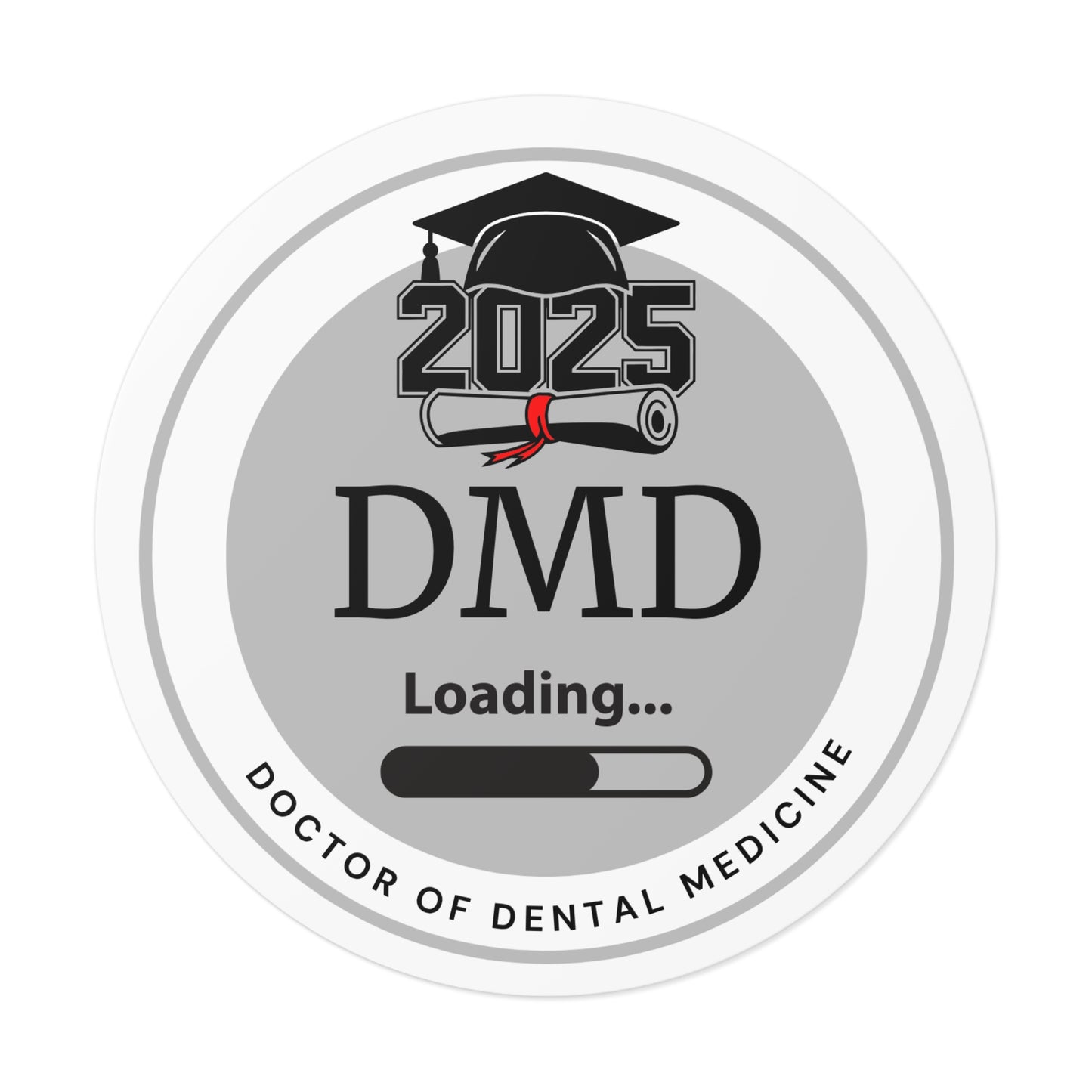 Vinyl Sticker - DMD Sticker, Doctor of Dental Medicine, Future Doctor, Graduation Loading
