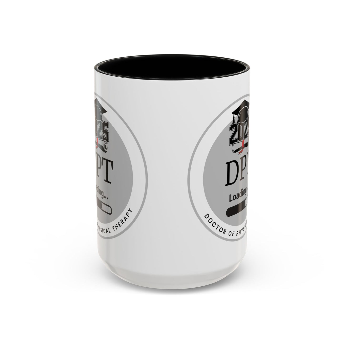 Mug - DPT Loading Future Doctor of Physical Therapy - 11oz/15oz Coffee Cup