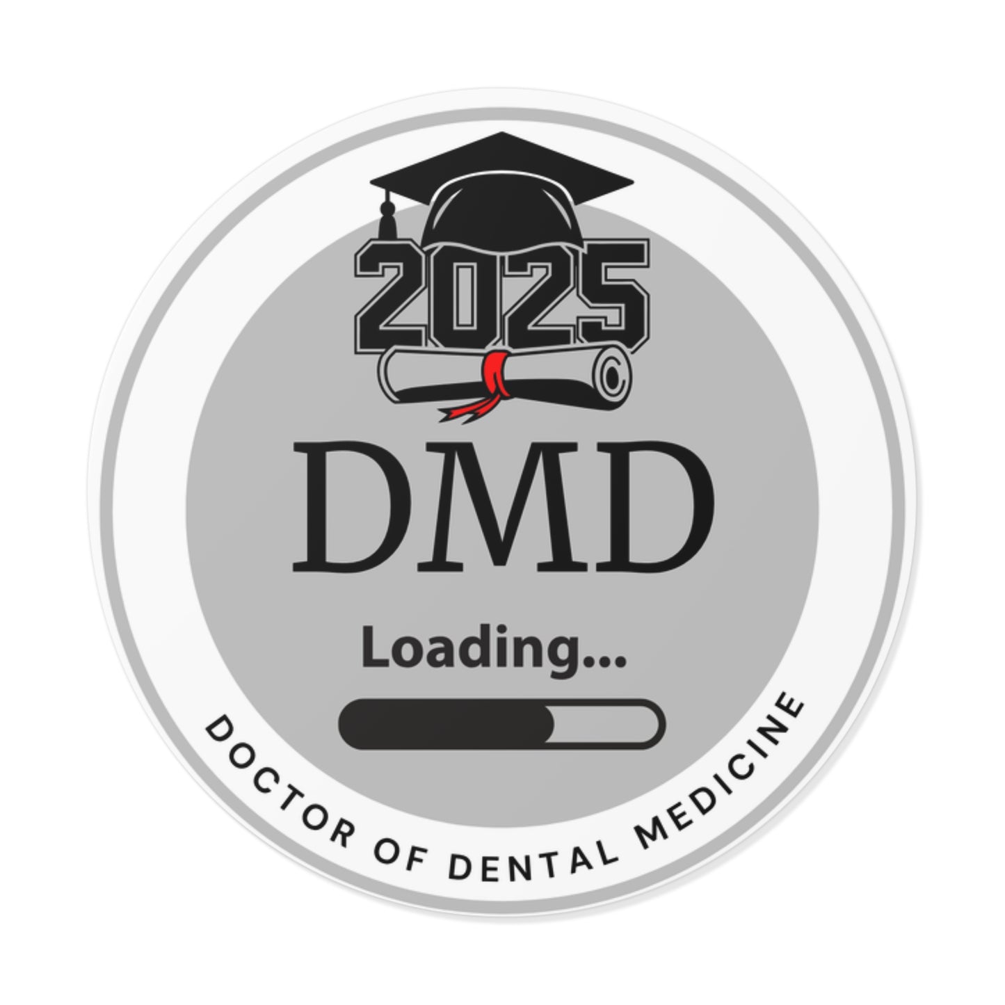 Vinyl Sticker - DMD Sticker, Doctor of Dental Medicine, Future Doctor, Graduation Loading