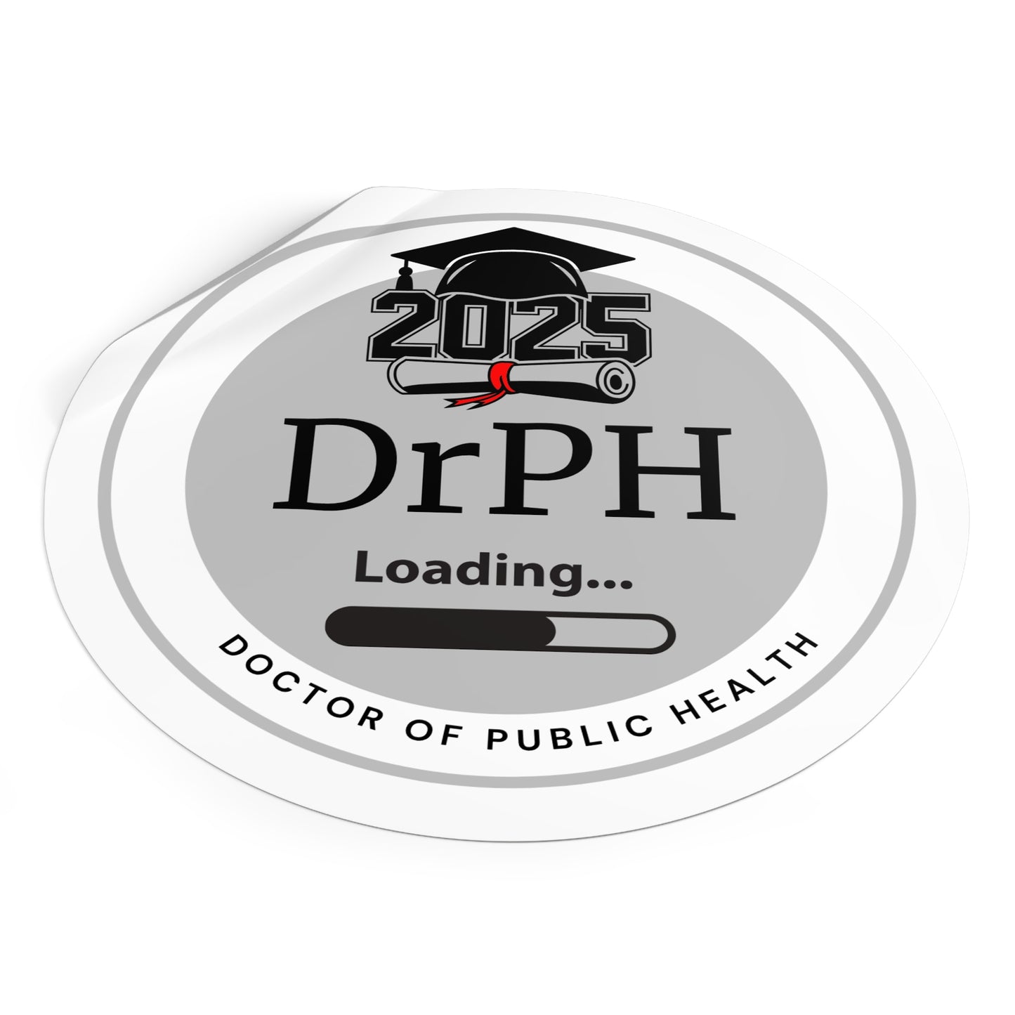 Vinyl Sticker - DrPH Sticker, Doctor of Public Health, Future Doctor, Graduation Loading