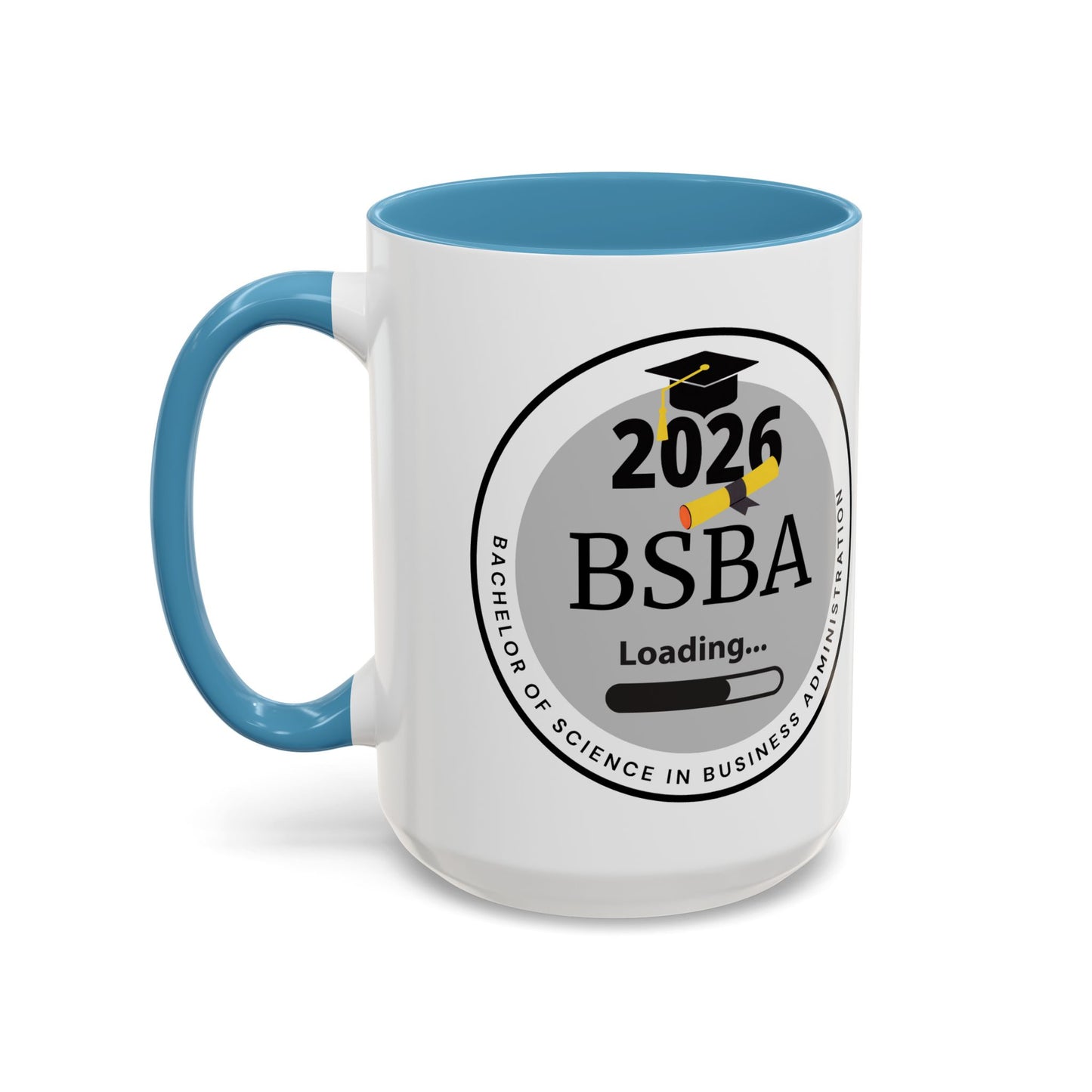 Mug - Business Administration Coffee Mug, Future Graduate - 11oz/15oz Cup