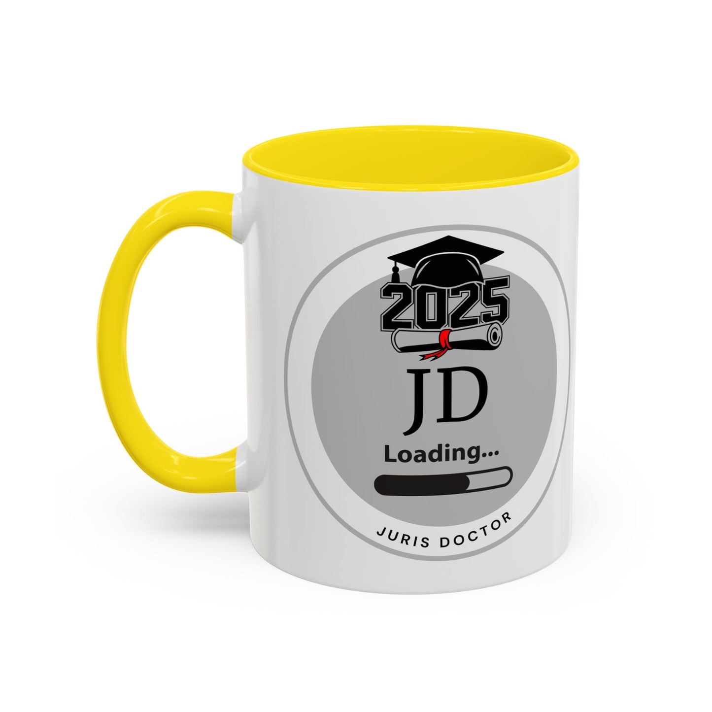 Mug - JD Loading, Future Juris Doctorate JD Mug, Law School Graduate Coffee Mug- 11oz/15oz