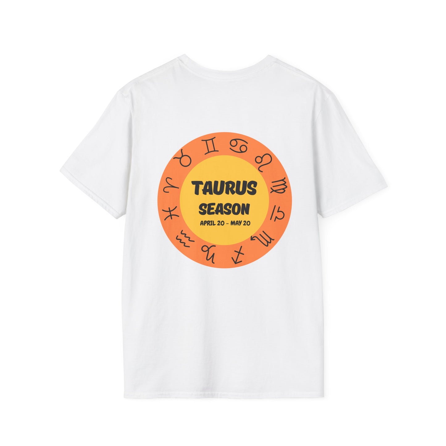 Taurus Season Zodiac Unisex T-Shirt - Softstyle Tee for Birthdays and Bull Lovers