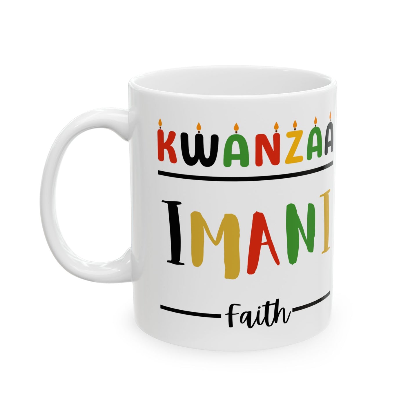 Imani, Kwanzaa Celebration Mug, Festive Ceramic Cup, Holiday Drinkware, Unique Gift, 11oz