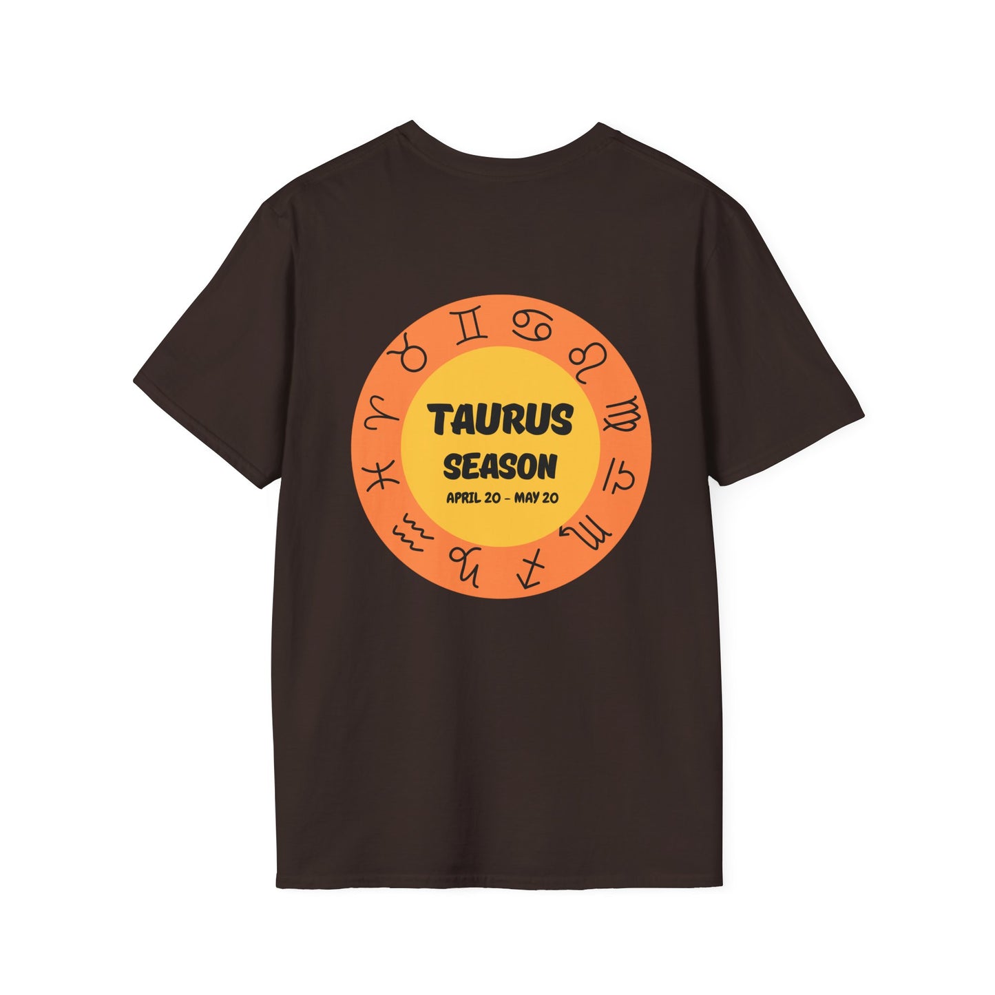 Taurus Season Zodiac Unisex T-Shirt - Softstyle Tee for Birthdays and Bull Lovers