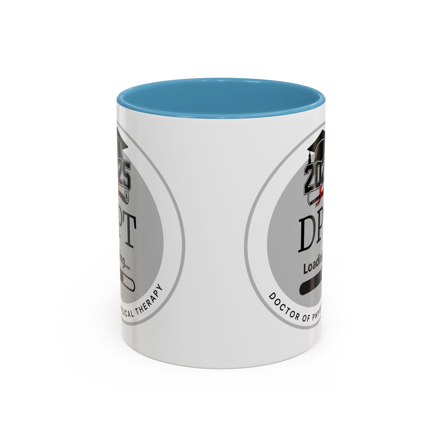 Mug - DPT Loading Future Doctor of Physical Therapy - 11oz/15oz Coffee Cup