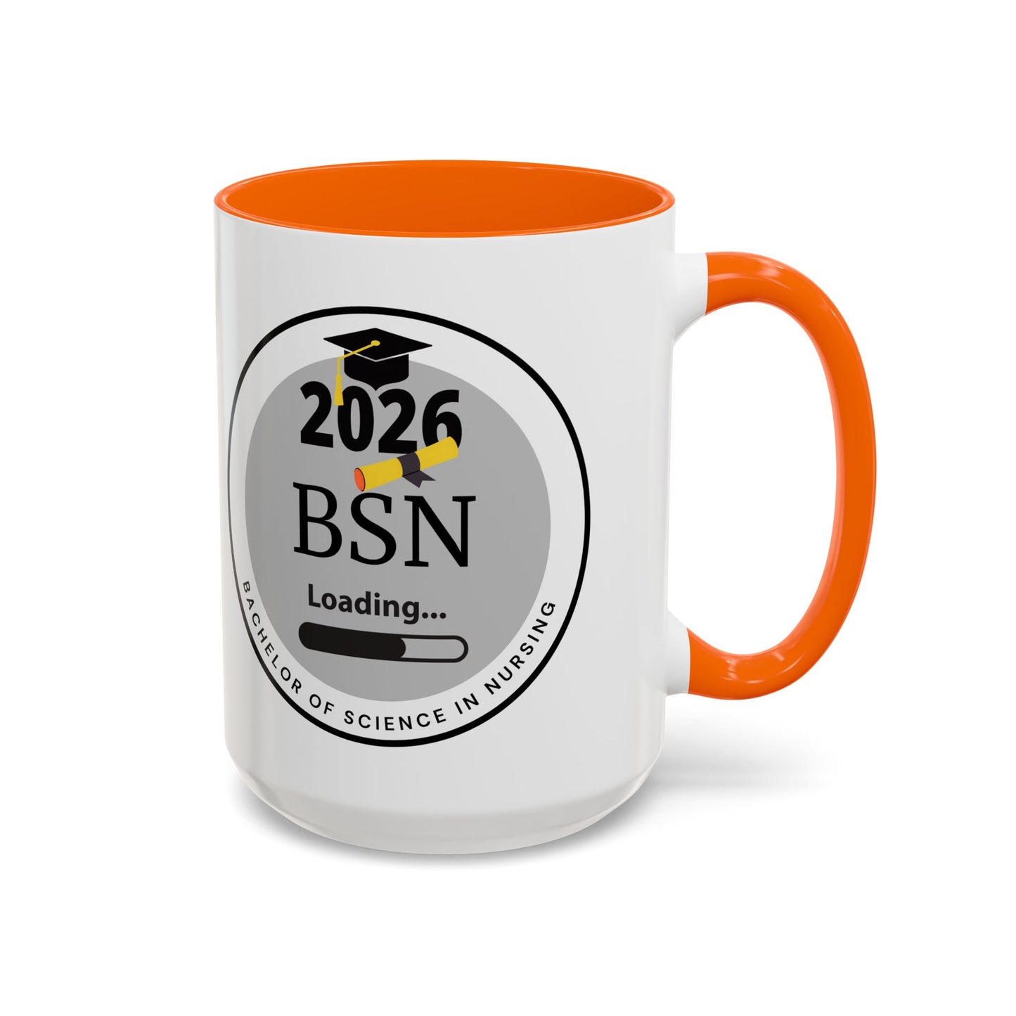 Mug - Bachelor of Science in Nursing, Future Graduate- 11oz/15oz Coffee Cup