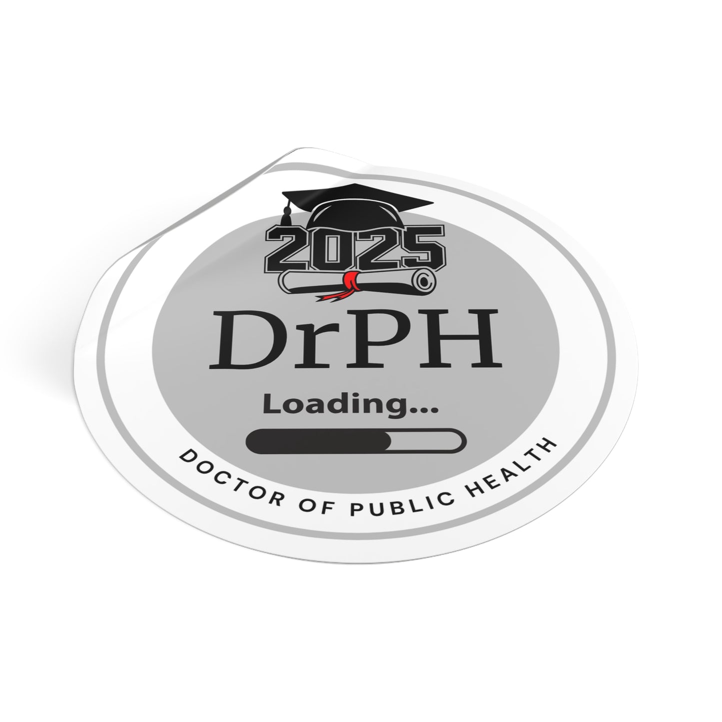 Vinyl Sticker - DrPH Sticker, Doctor of Public Health, Future Doctor, Graduation Loading