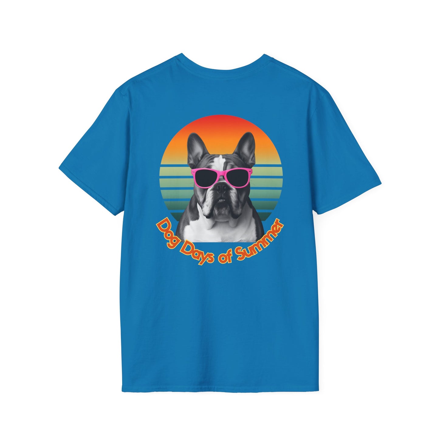 Bulldog, Dog Days of Summer T-Shirt, Summer Tee, Dog Lover Gift, Funny Dog Shirt, Pets Apparel, Summer Outfit, Casual Wear