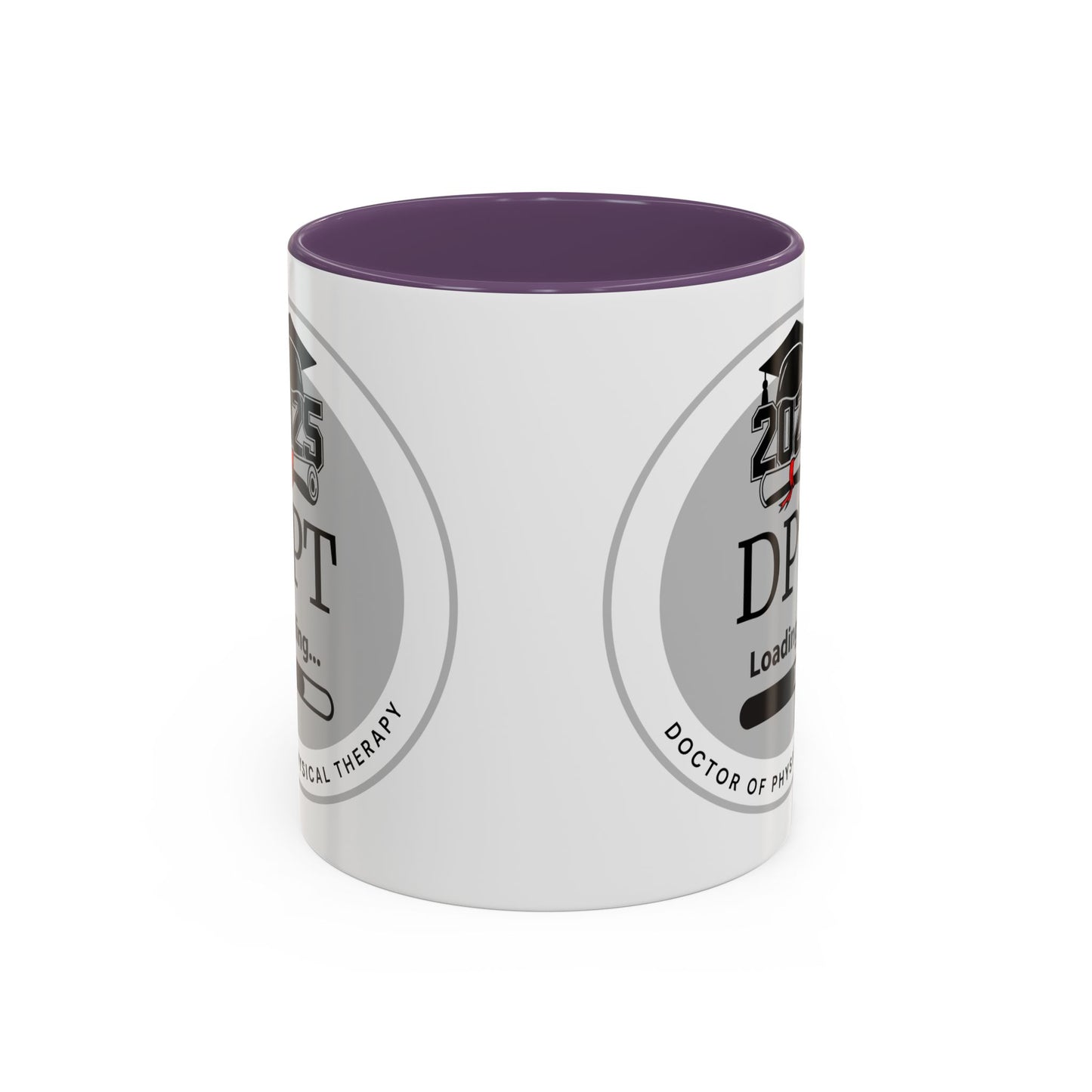 Mug - DPT Loading Future Doctor of Physical Therapy - 11oz/15oz Coffee Cup
