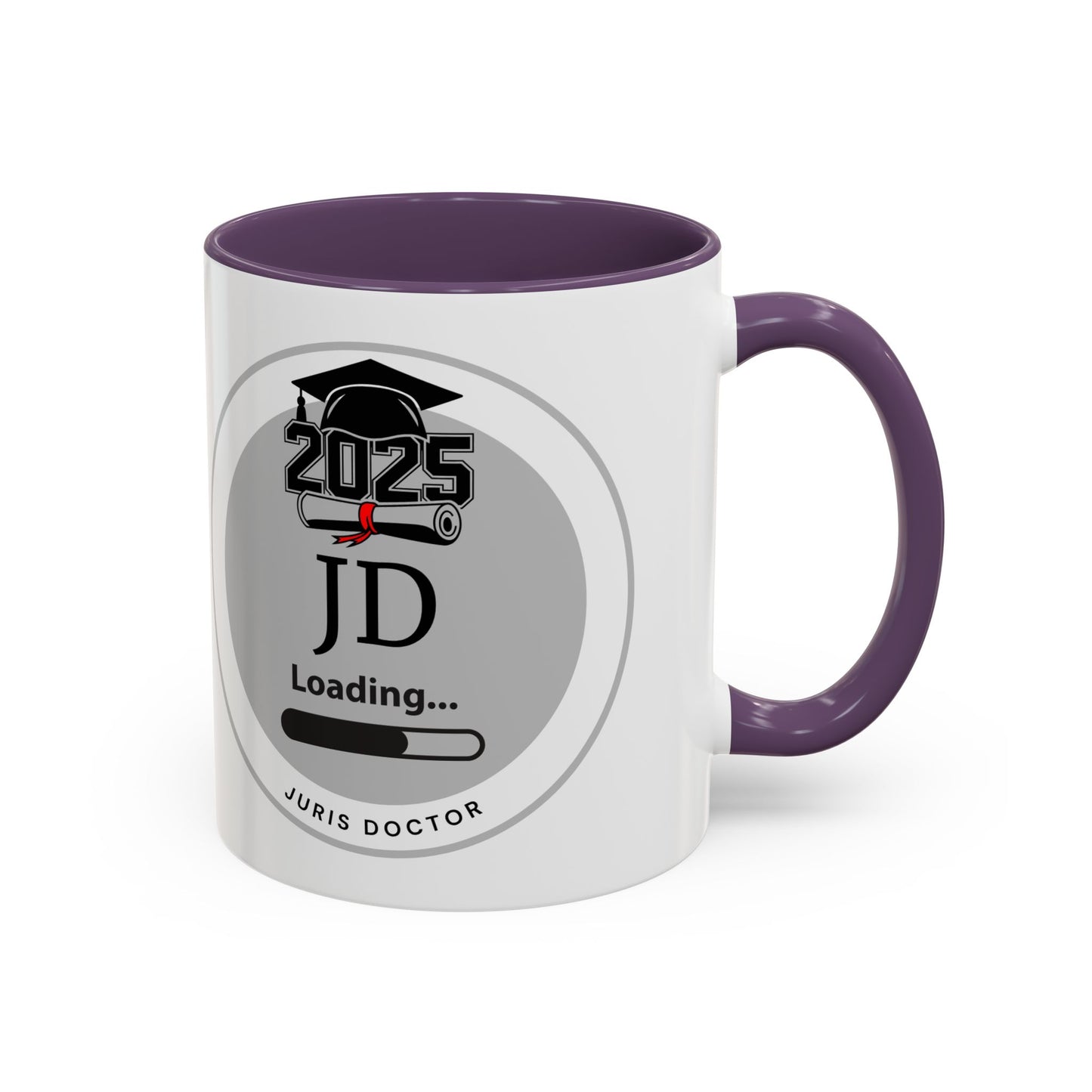 Mug - JD Loading, Future Juris Doctorate JD Mug, Law School Graduate Coffee Mug- 11oz/15oz