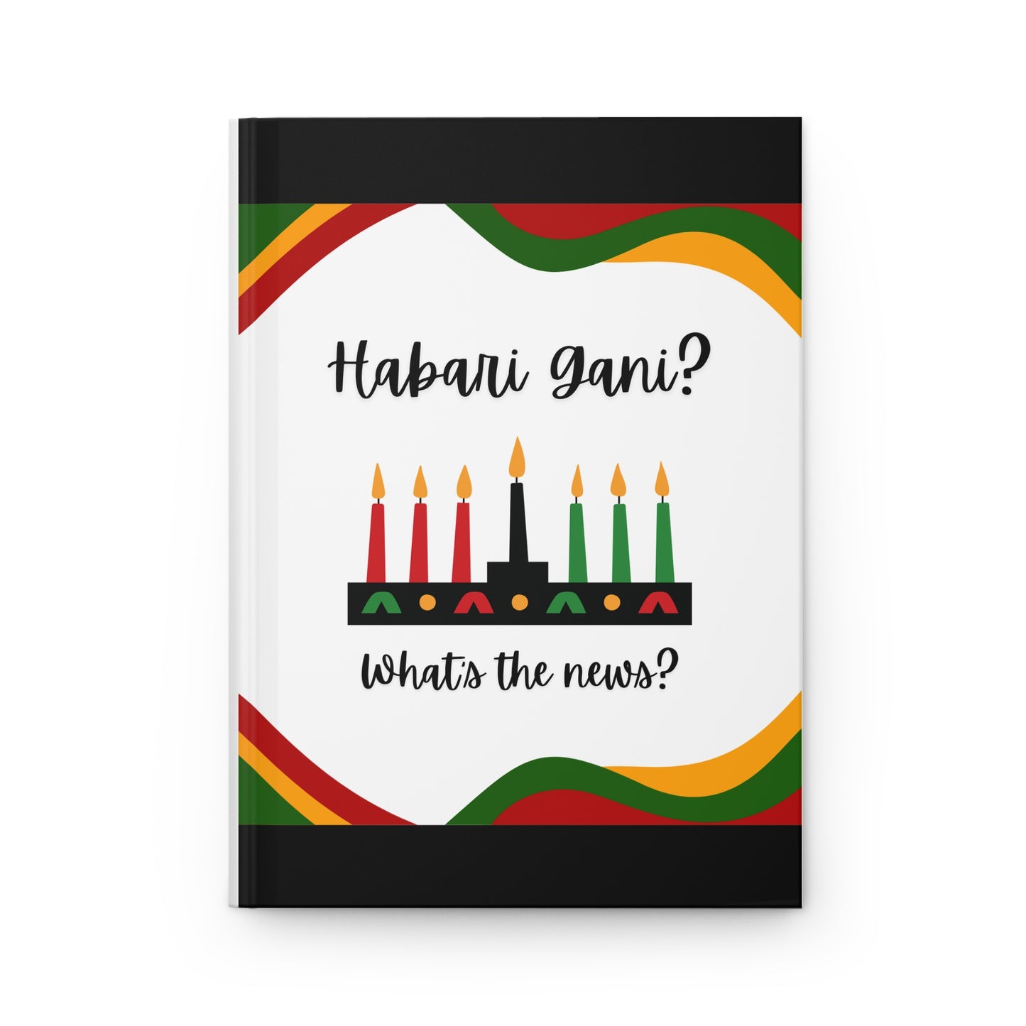 Habari gani? Kwanzaa Hardcover Journal, Holiday Journal for Reflection, Motivational Notebook, Gift for Writers, Black History Celebrations, Kwanzaa Gift
