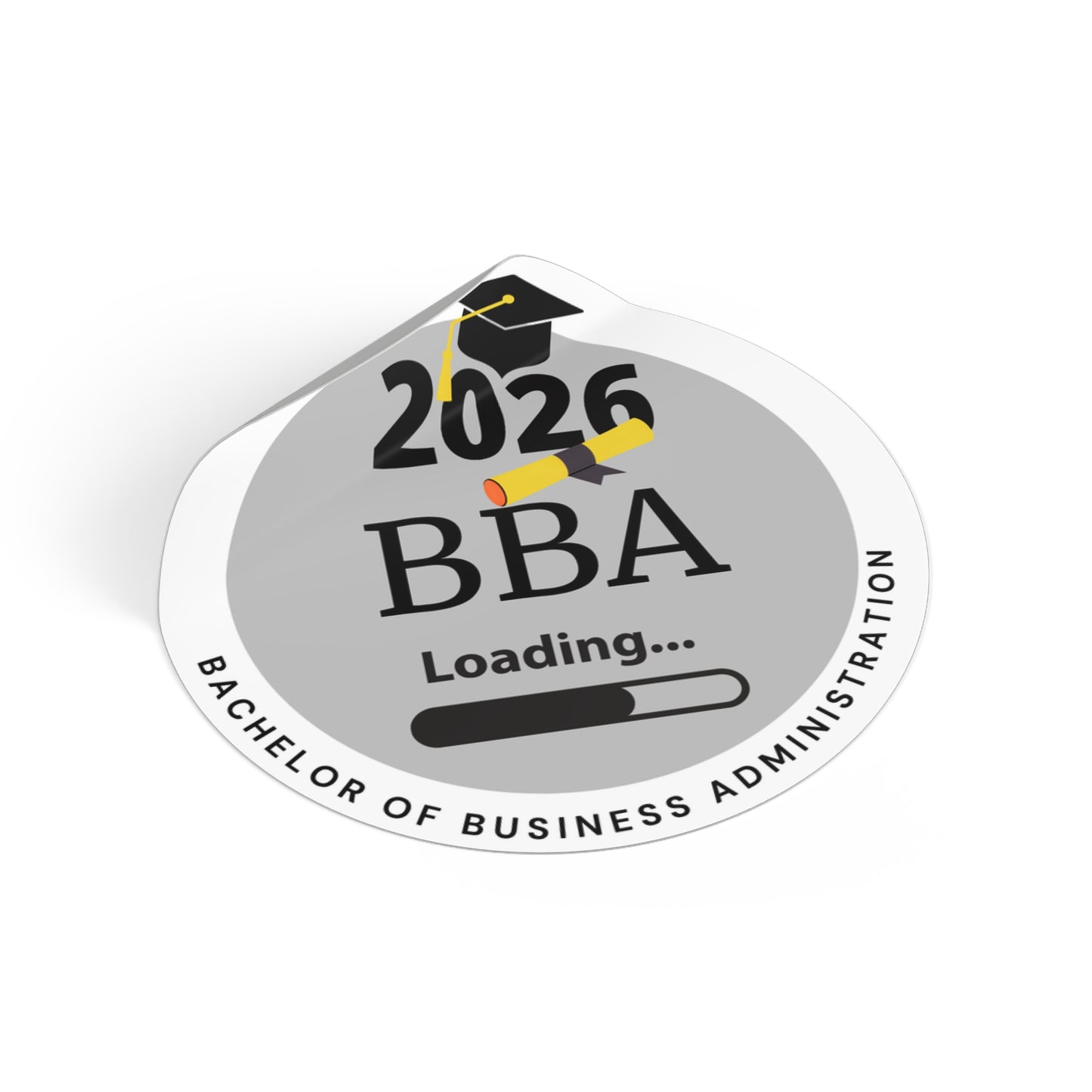 Vinyl Sticker - Bachelor of Business Administration, Graduate Class of 2026, Future Graduate