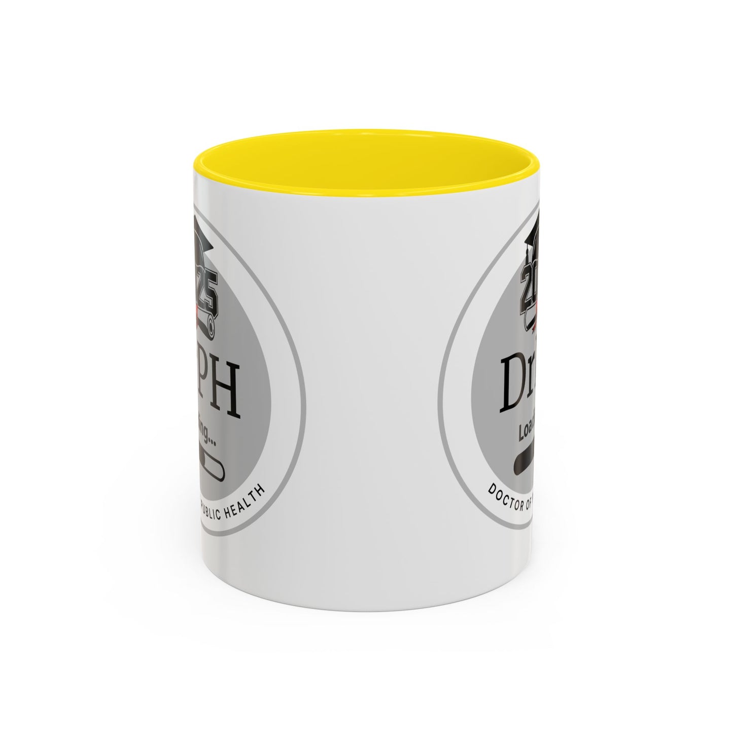 Mug - DrPH Loading, Future Doctor of Public Health Mug, Graduation Gift, Healthcare Professional Coffee Mug- 11oz/15oz