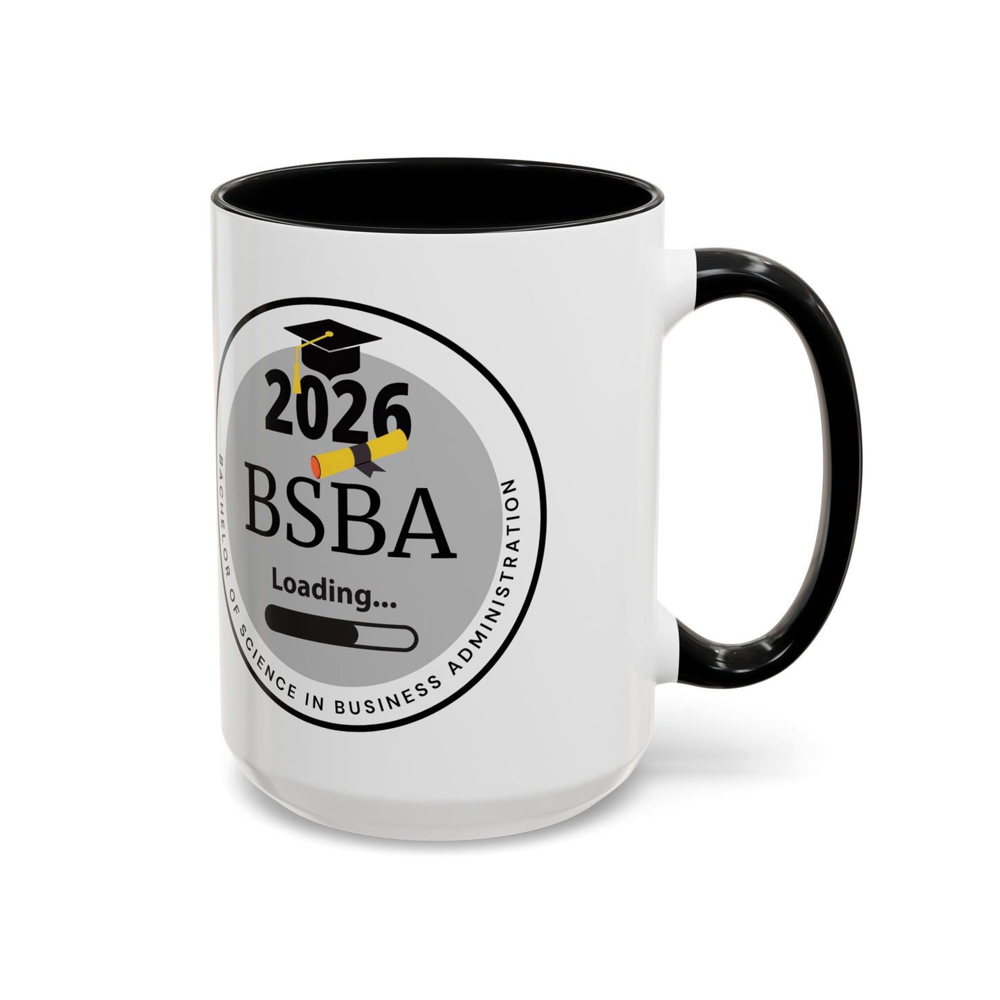Mug - Business Administration Coffee Mug, Future Graduate - 11oz/15oz Cup