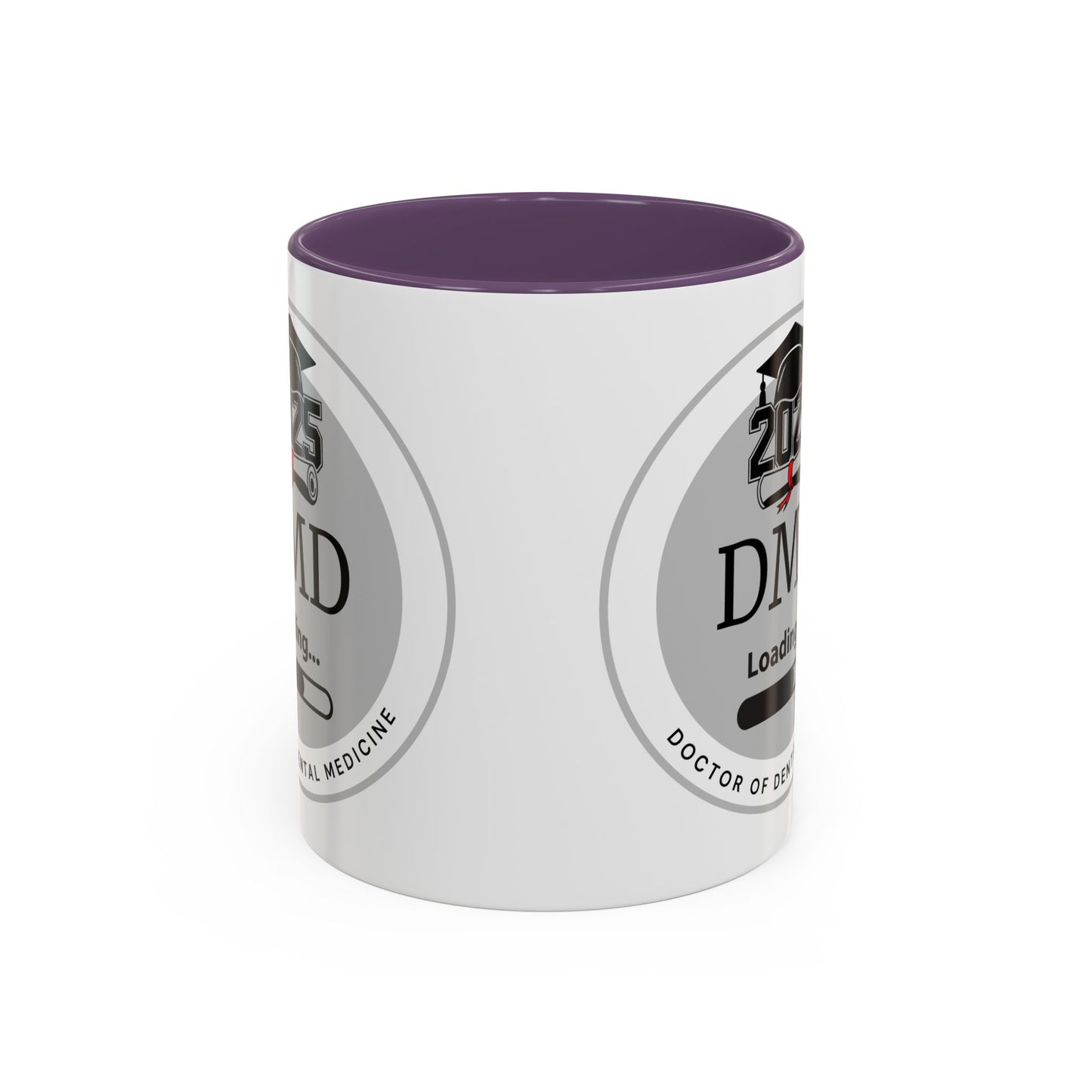 Mug - DMD Loading, Future Doctor of Dental Medicine- 11oz/15oz