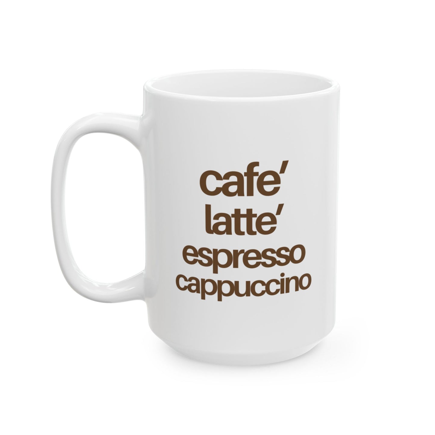 Coffee Lovers Ceramic Mug, (11oz, 15oz) - Cafe, Latte, Espresso, Cappuccino, Gift for Baristas, Birthday Present, Kitchen Decor, Christmas