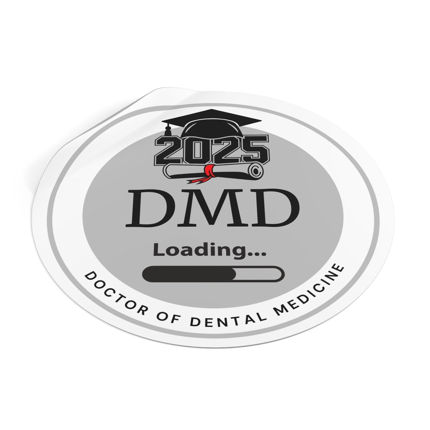 Vinyl Sticker - DMD Sticker, Doctor of Dental Medicine, Future Doctor, Graduation Loading