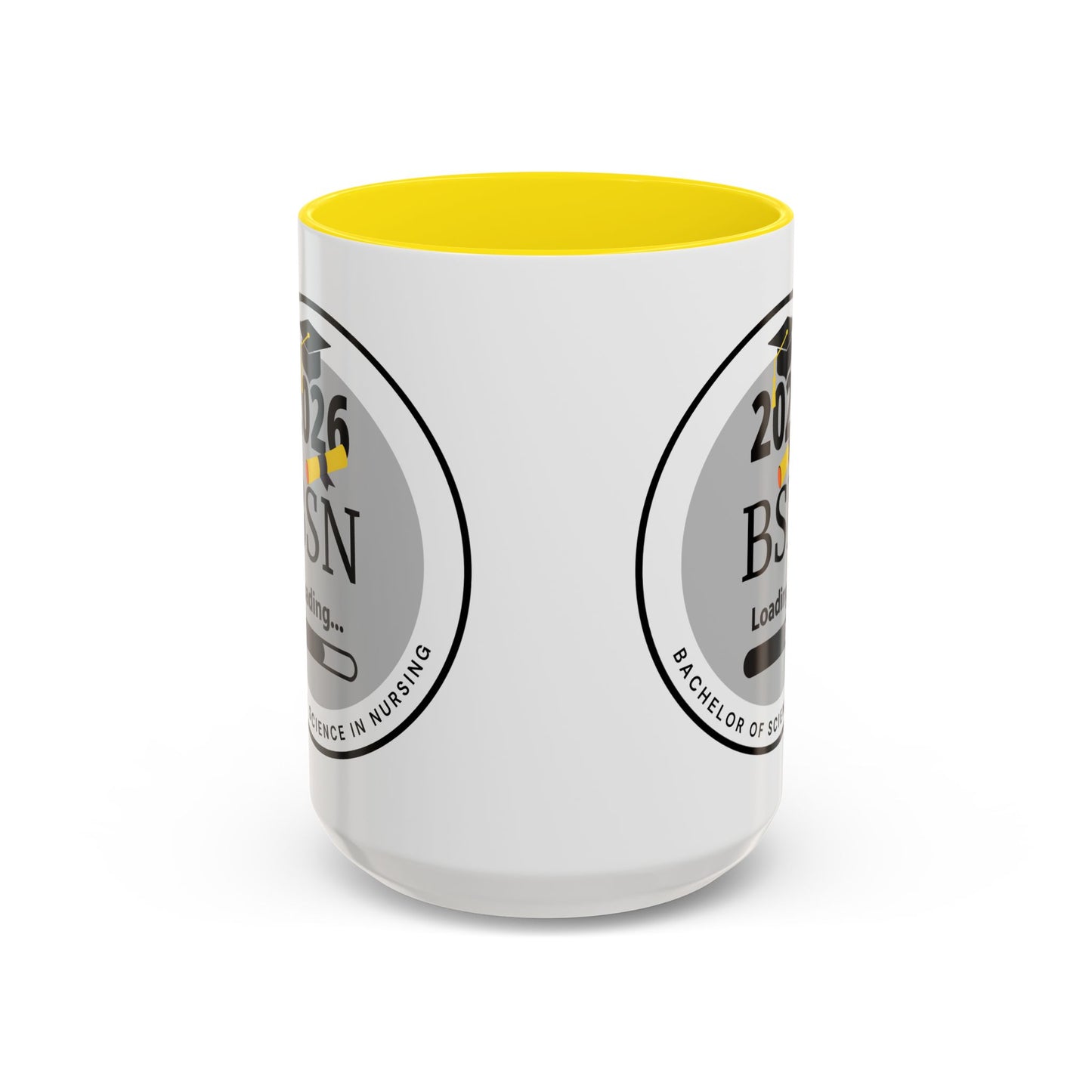 Mug - Bachelor of Science in Nursing, Future Graduate- 11oz/15oz Coffee Cup
