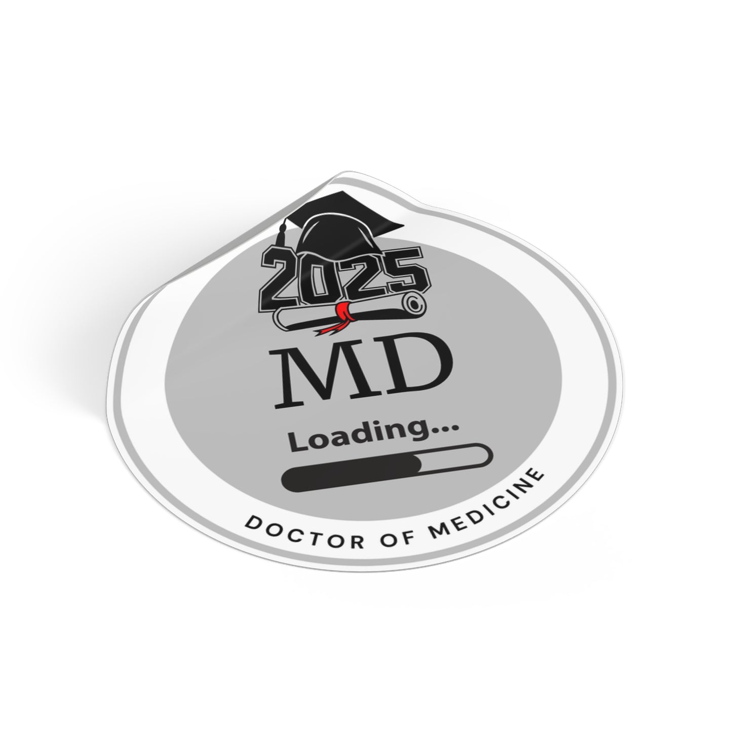 Vinyl Sticker - MD Sticker, Doctor of Medicine, Future Doctor, Graduation Loading