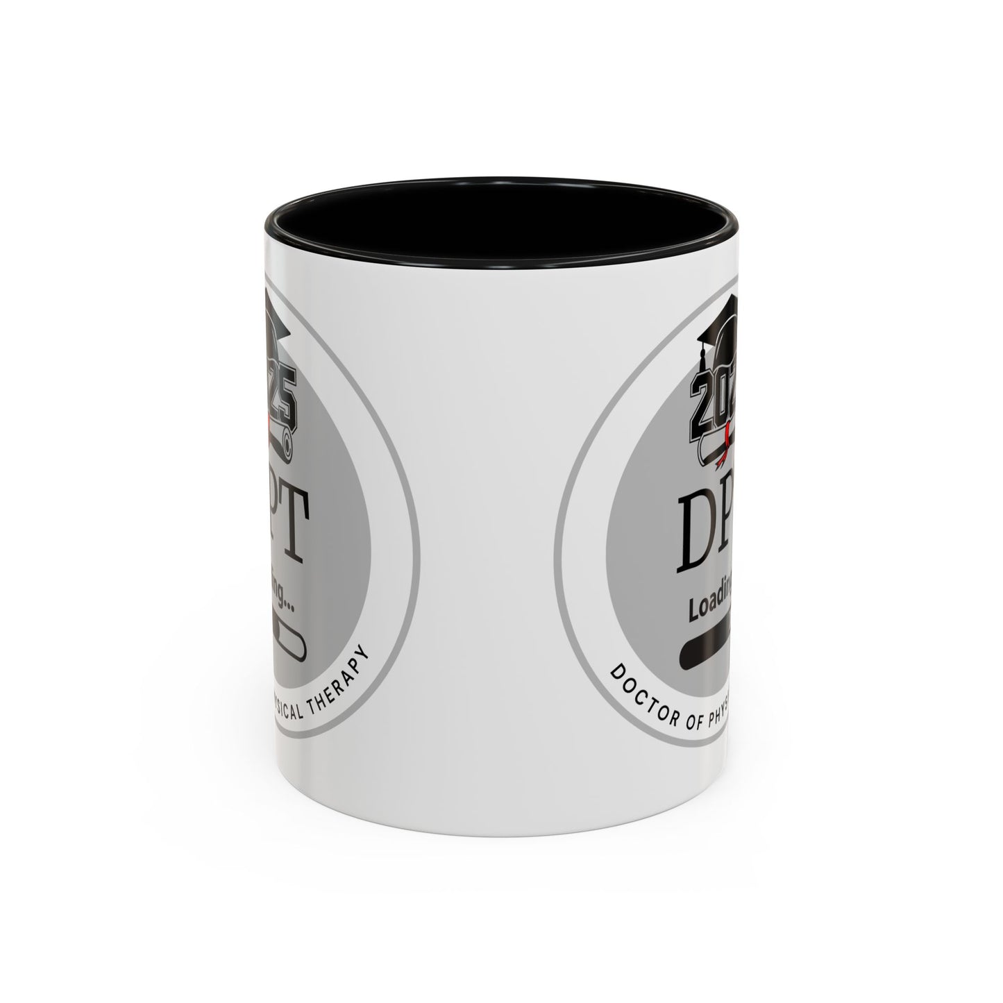 Mug - DPT Loading Future Doctor of Physical Therapy - 11oz/15oz Coffee Cup