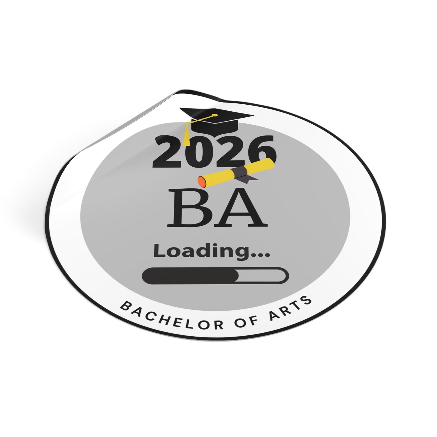 Vinyl Sticker - Bachelor of Arts, Graduate Class of 2026, Future Graduate