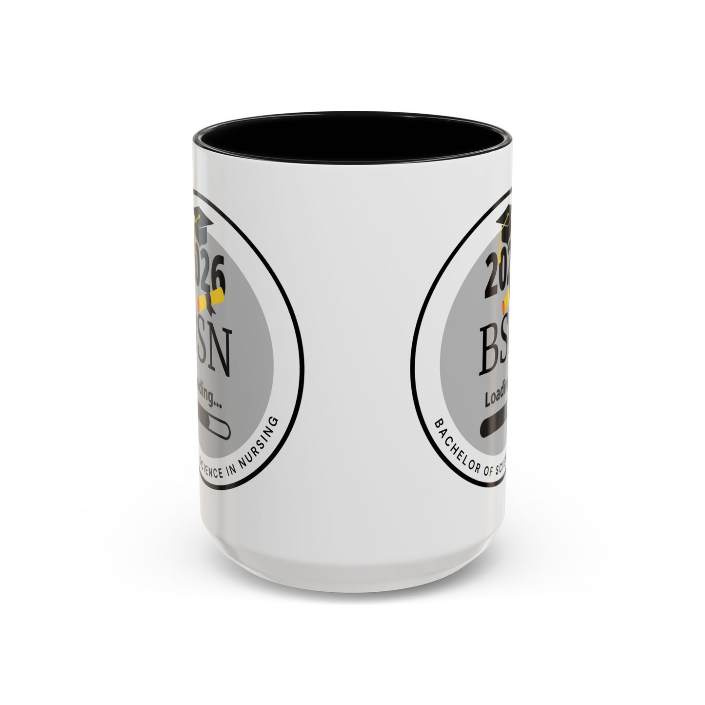 Mug - Bachelor of Science in Nursing, Future Graduate- 11oz/15oz Coffee Cup