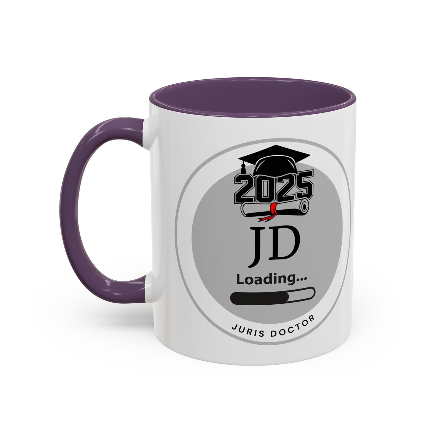 Mug - JD Loading, Future Juris Doctorate JD Mug, Law School Graduate Coffee Mug- 11oz/15oz