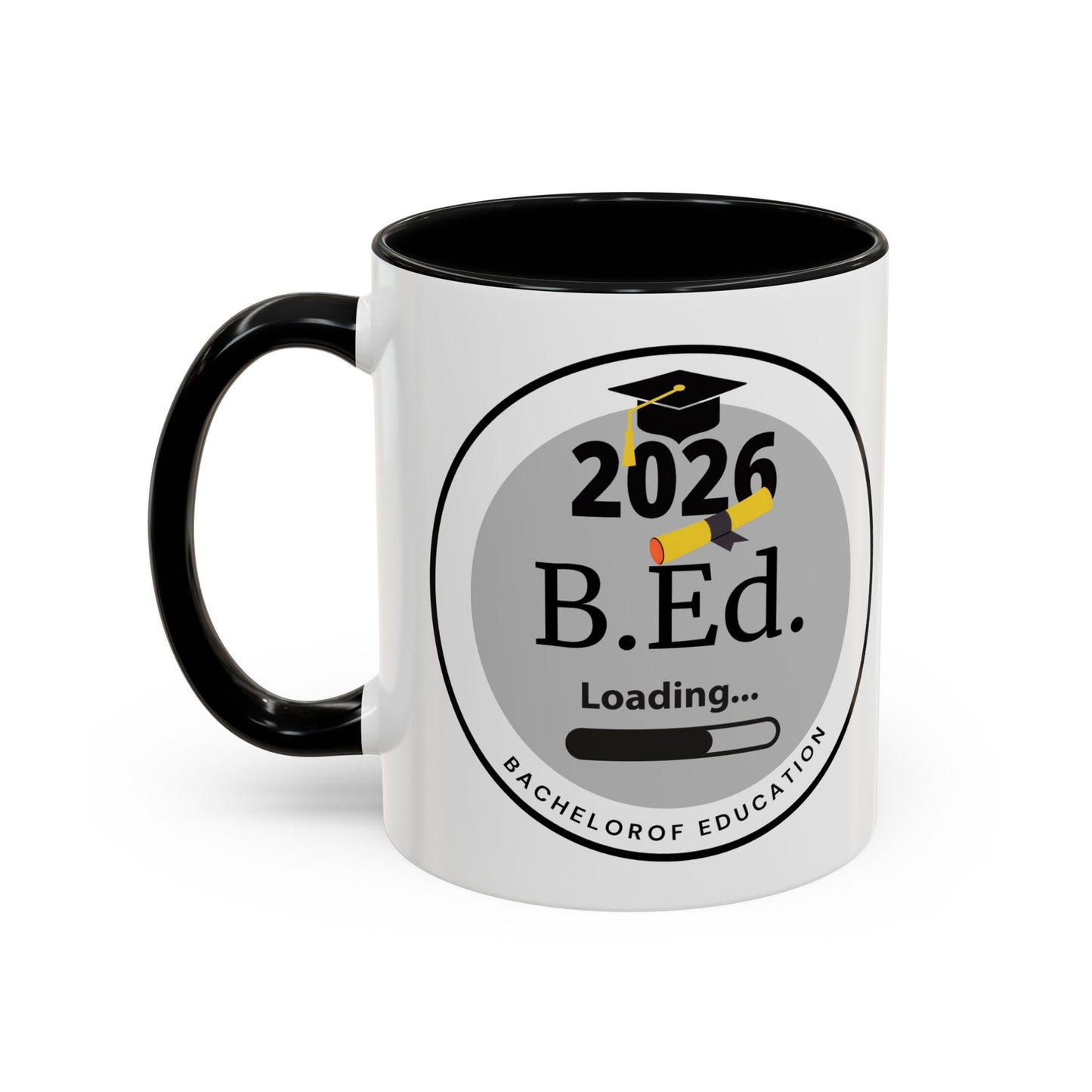 Mug - Bachelor of Education, Future Graduate Coffee Cup - 11oz/15oz Gift