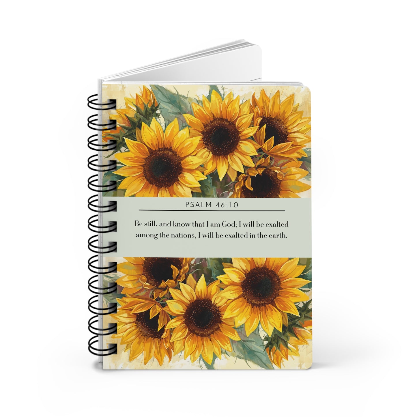 Sunflowers, Floral Spiral Bound Journal | Inspirational Notebook for Writing, Daily Reflections, Self-Care, Gifts, Psalm 46:10