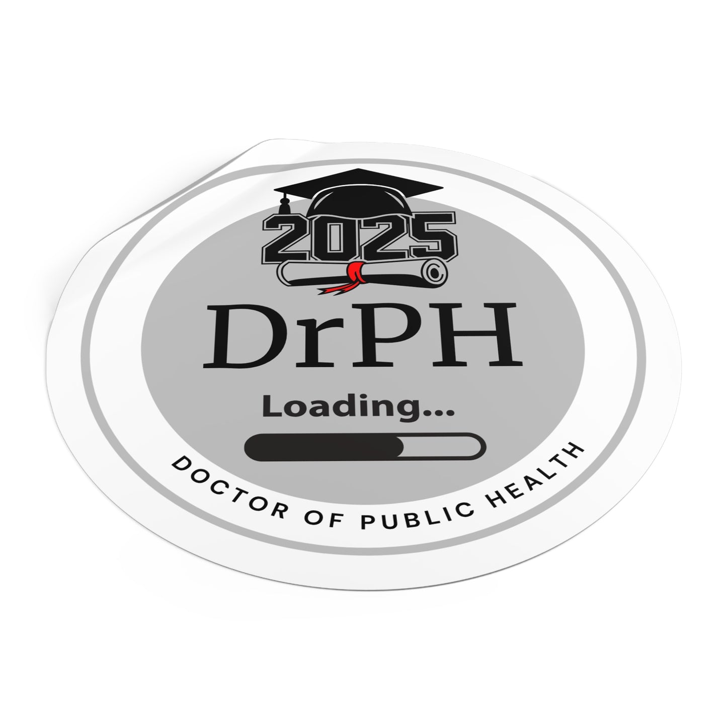 Vinyl Sticker - DrPH Sticker, Doctor of Public Health, Future Doctor, Graduation Loading