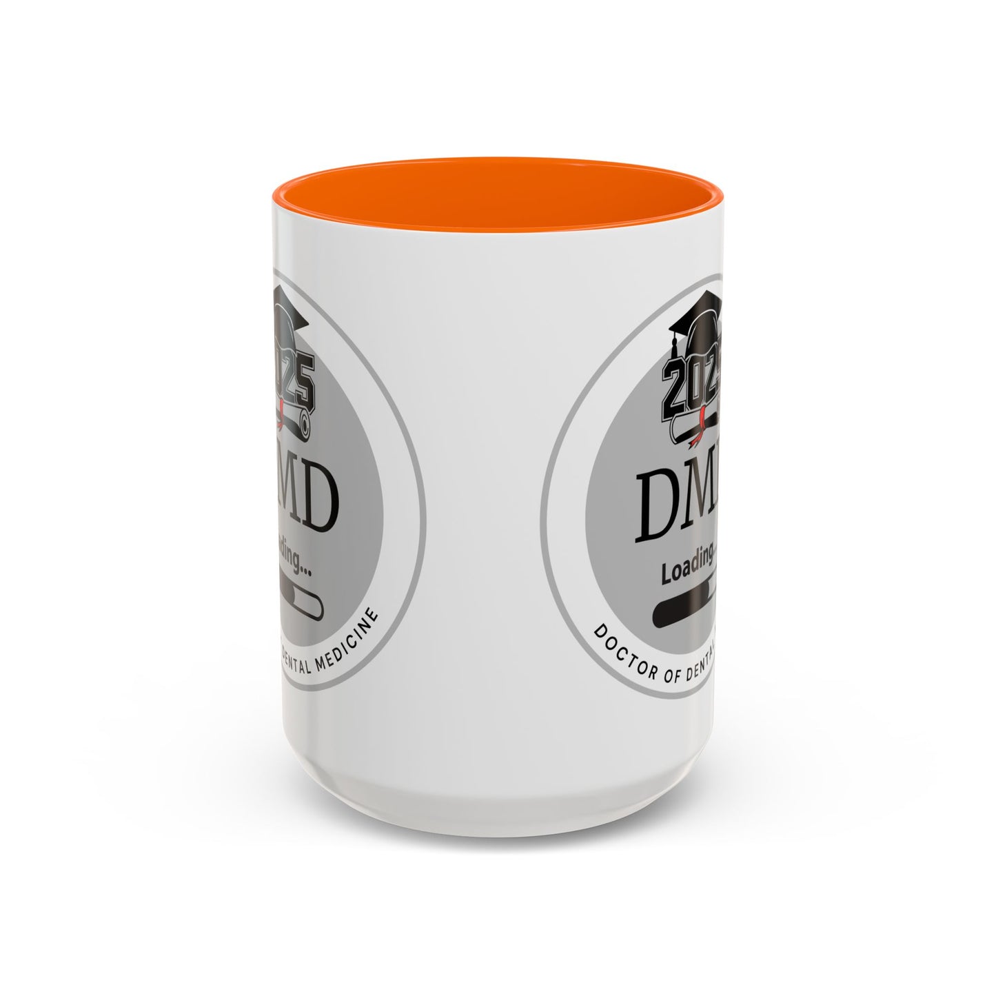 Mug - DMD Loading, Future Doctor of Dental Medicine- 11oz/15oz