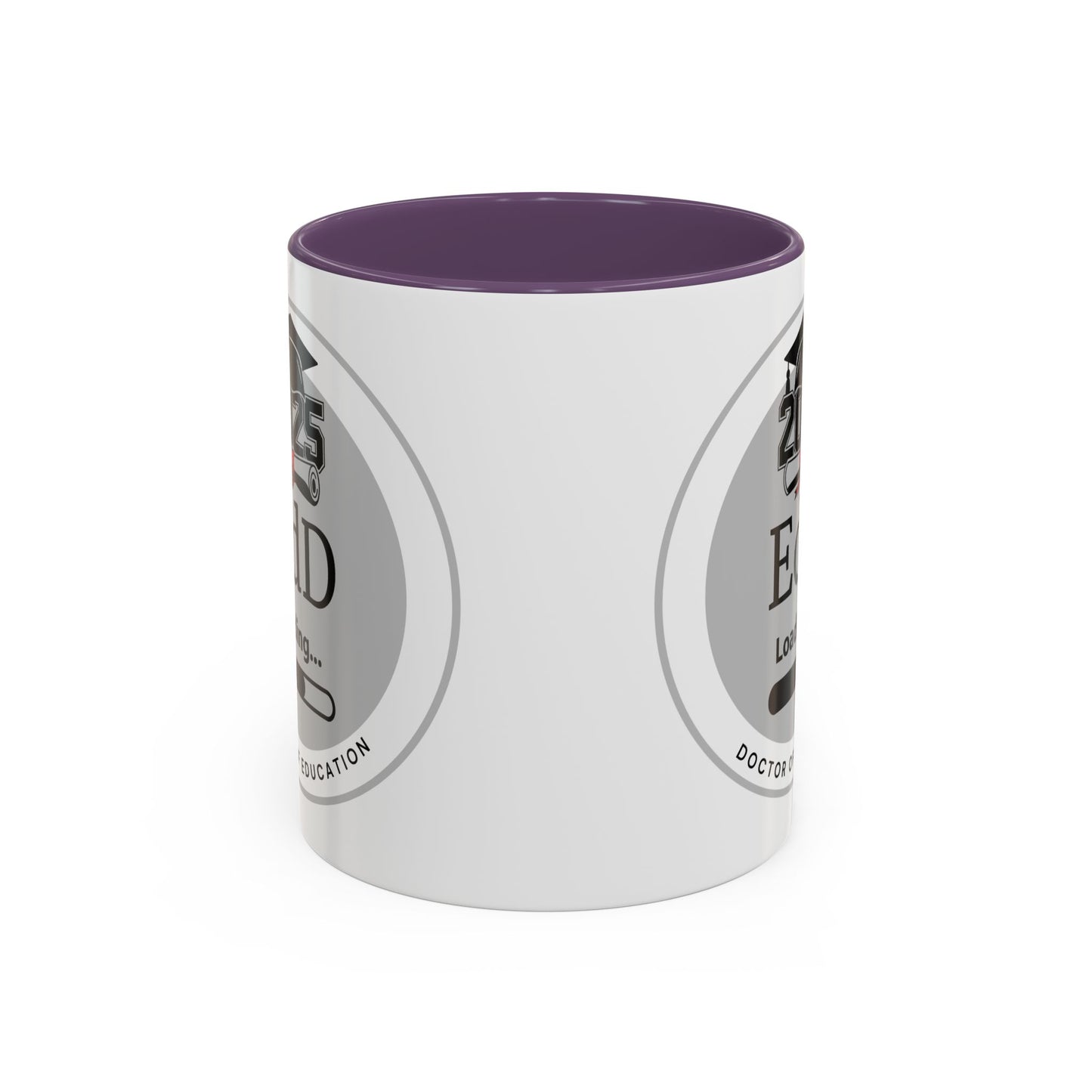 Mug - EdD Loading, Future EdD Mug- 11oz/15oz