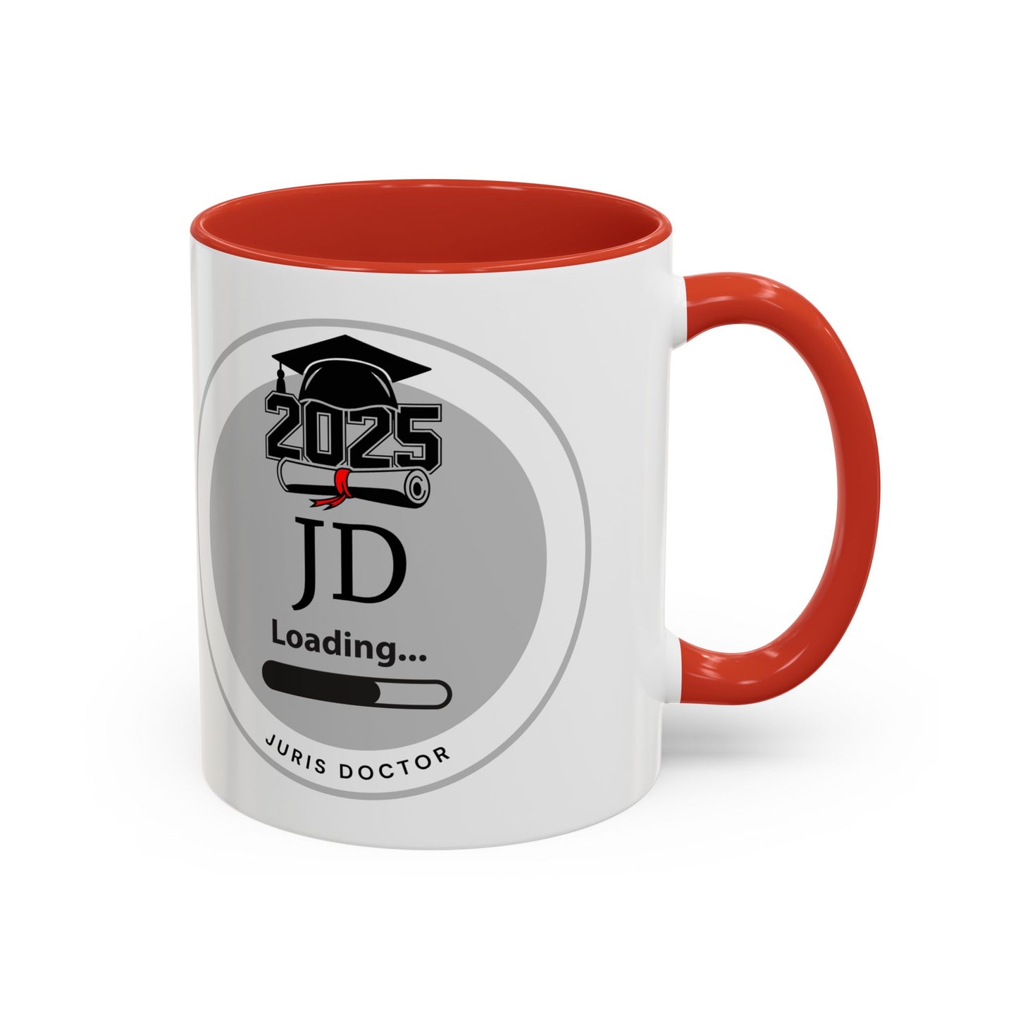 Mug - JD Loading, Future Juris Doctorate JD Mug, Law School Graduate Coffee Mug- 11oz/15oz