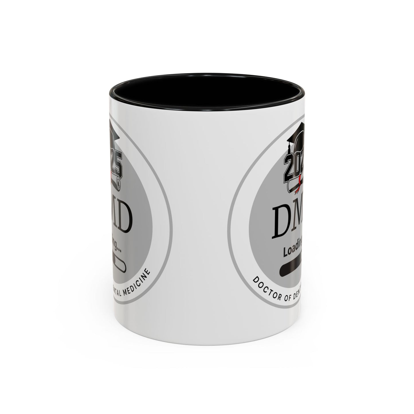 Mug - DMD Loading, Future Doctor of Dental Medicine- 11oz/15oz