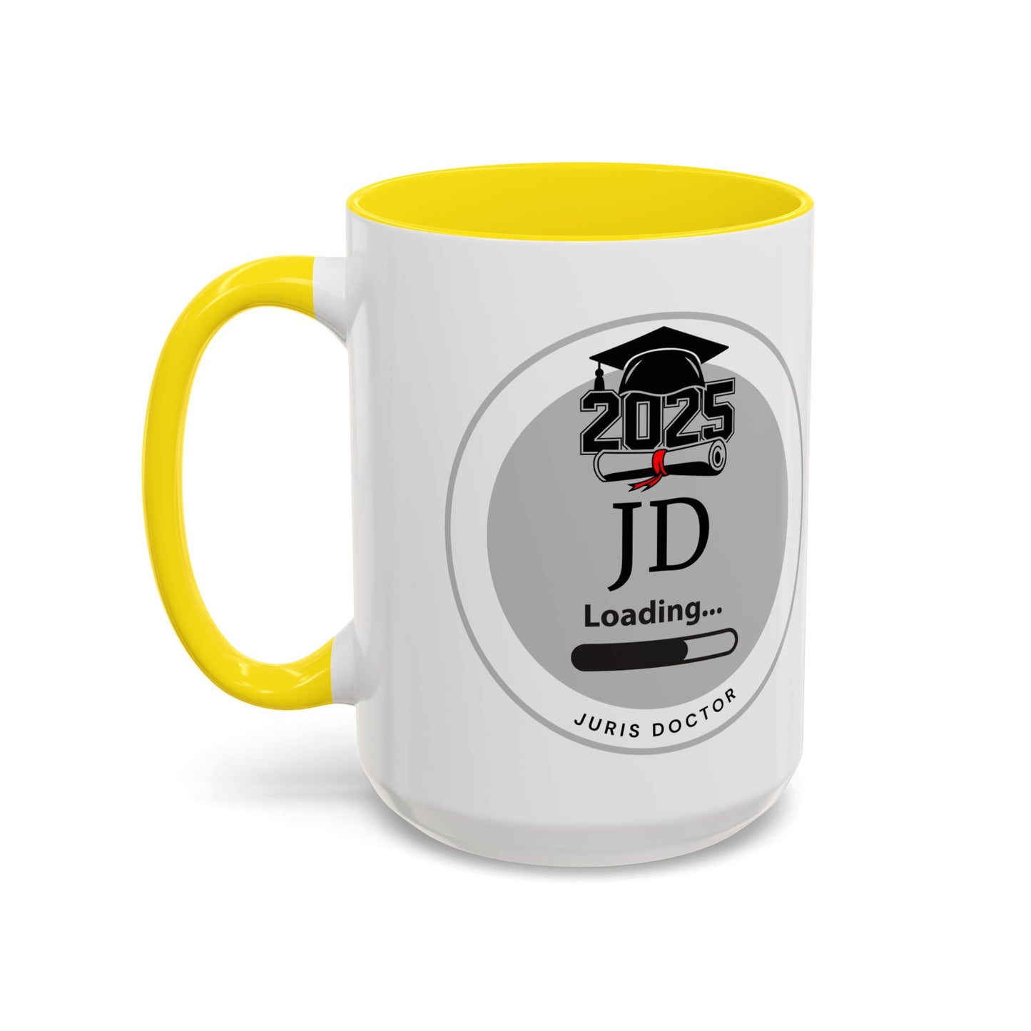 Mug - JD Loading, Future Juris Doctorate JD Mug, Law School Graduate Coffee Mug- 11oz/15oz