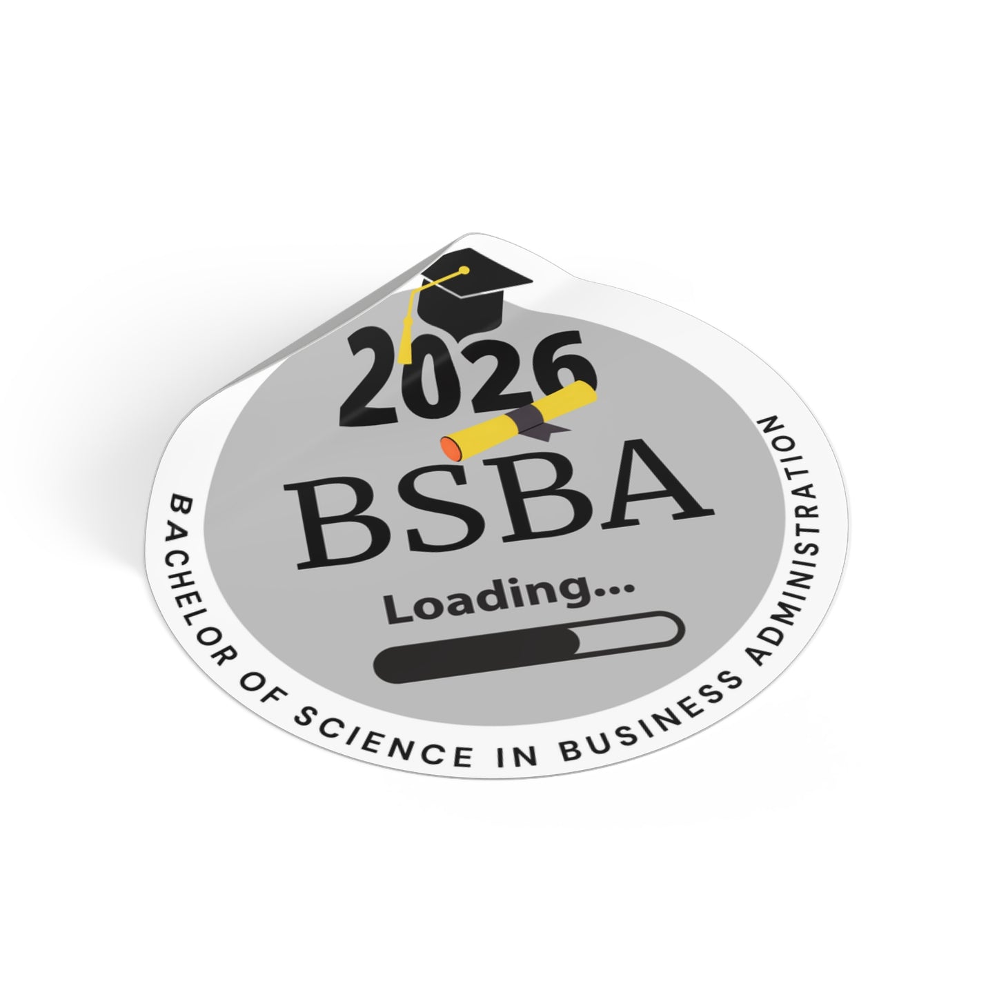 Vinyl Sticker - Bachelor of Science in Business Administration, c/o 2026, Future Graduate