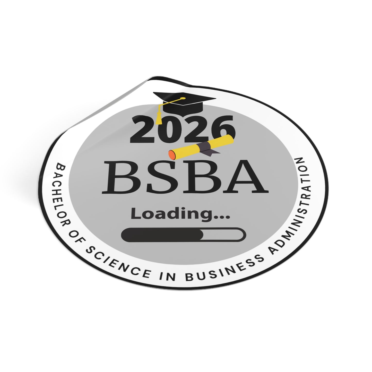 Vinyl Sticker - Bachelor of Science in Business Administration, c/o 2026, Future Graduate