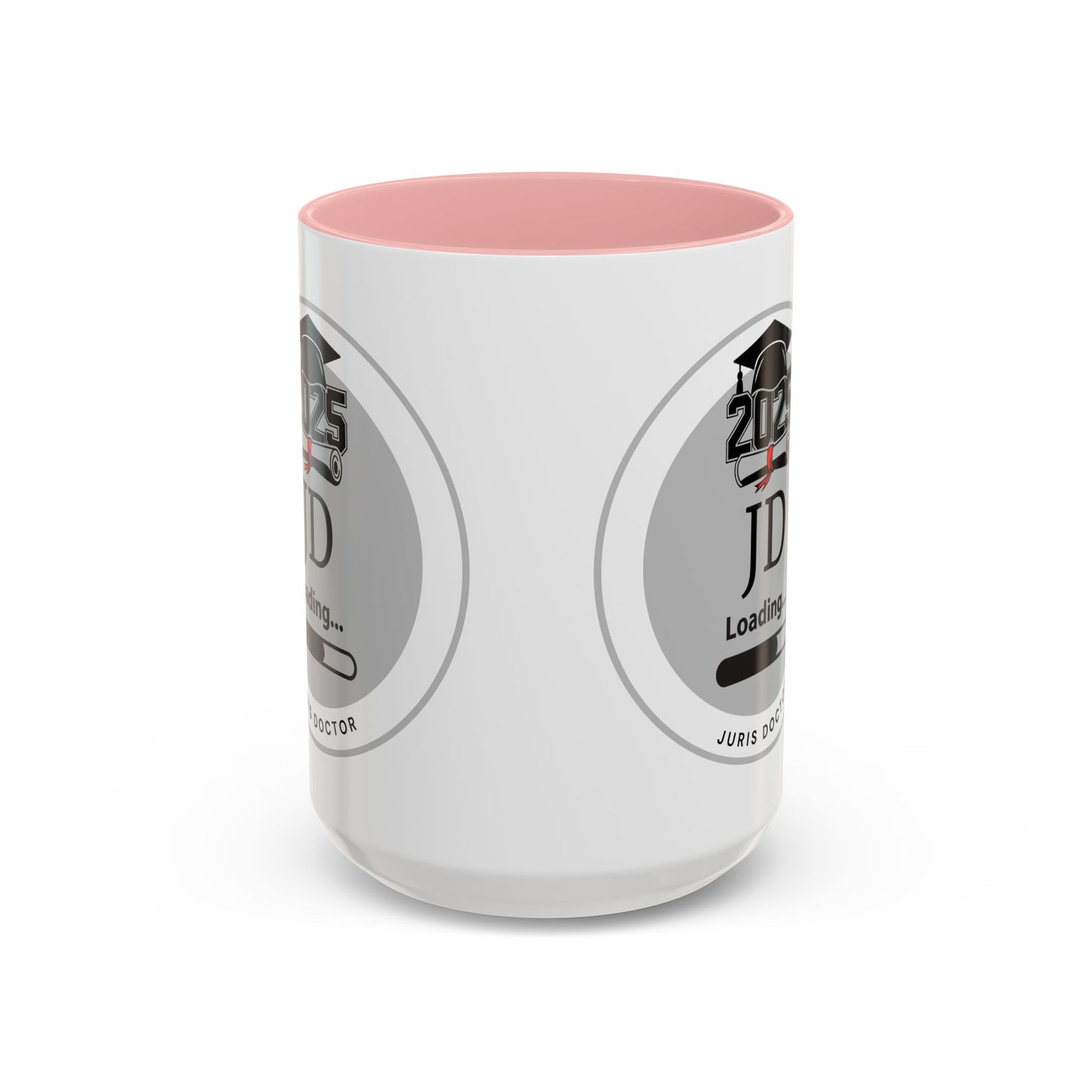 Mug - JD Loading, Future Juris Doctorate JD Mug, Law School Graduate Coffee Mug- 11oz/15oz